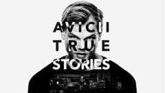 Avicii: Правдивые истории