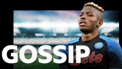 Chelsea contenders for Osimhen - Saturday's gossip