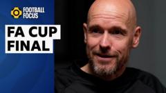 Man Utd's Ten Hag on 'special' FA Cup final