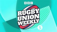 Rugby Union Weekly: The Scottish & Irish Lions?