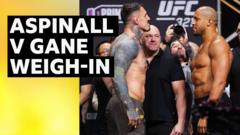 Aspinall heavier than Gane at weigh-in
