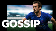 Chelsea’s Chilwell offered to Man Utd – Thursday’s gossip