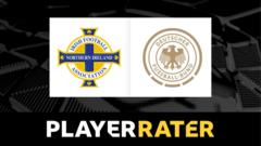 Northern Ireland v Germany - who has impressed you?