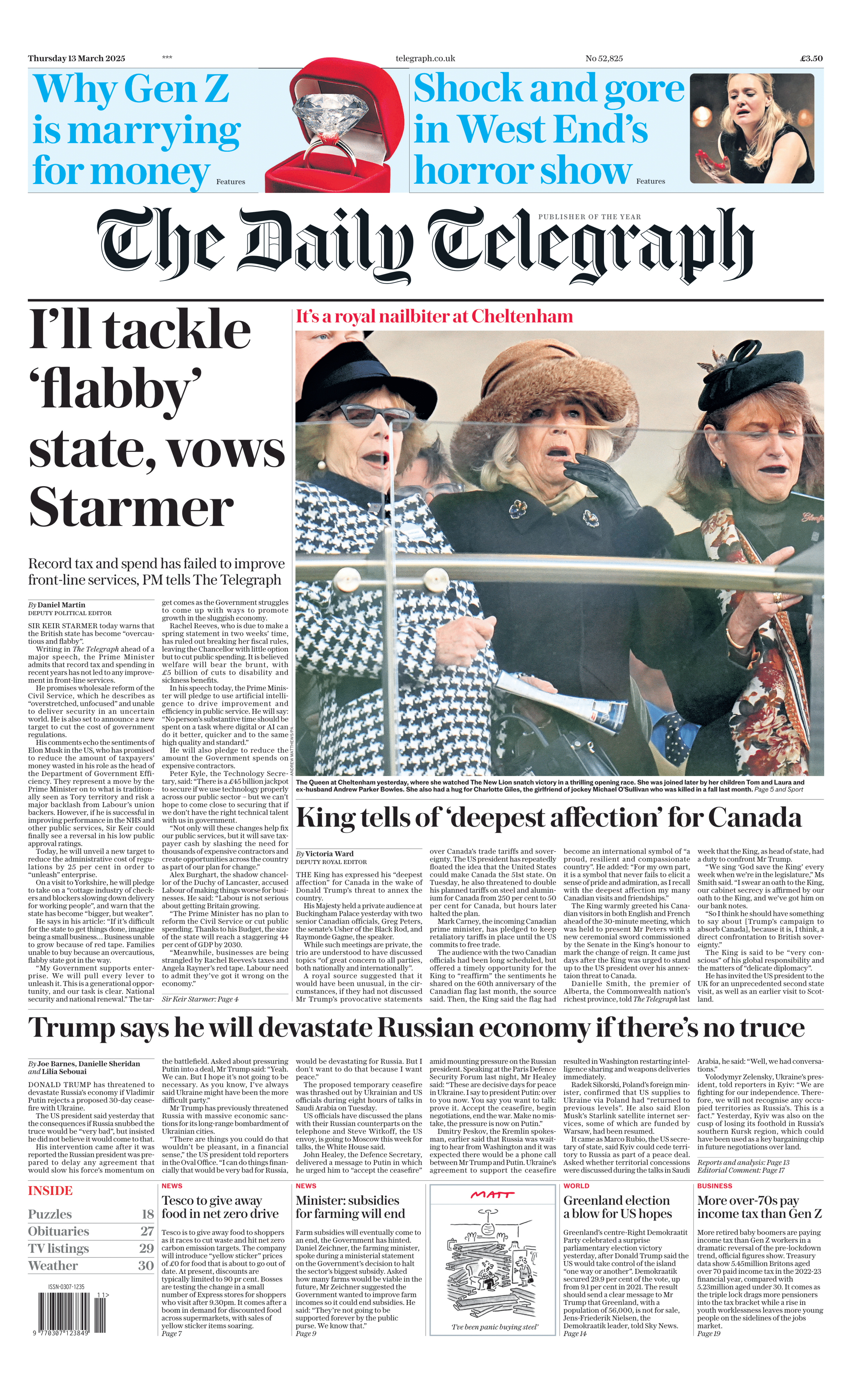 The headline on the front of the Telegraph reads: "I'll tackle 'flabby' state, vows Starmer"