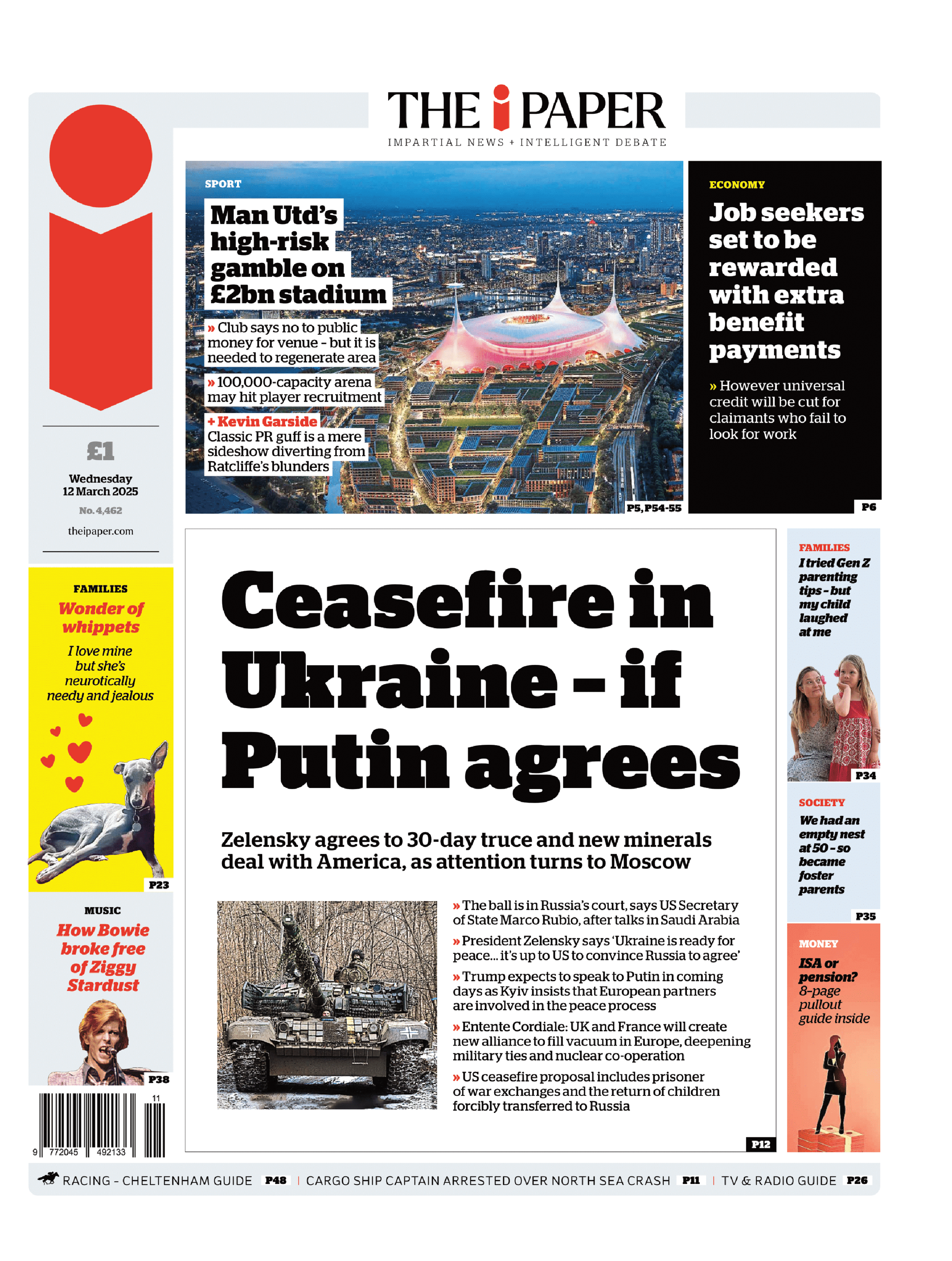 The headline on the front of the i reads: "Ceasefire in Ukraine - if Putin agrees"