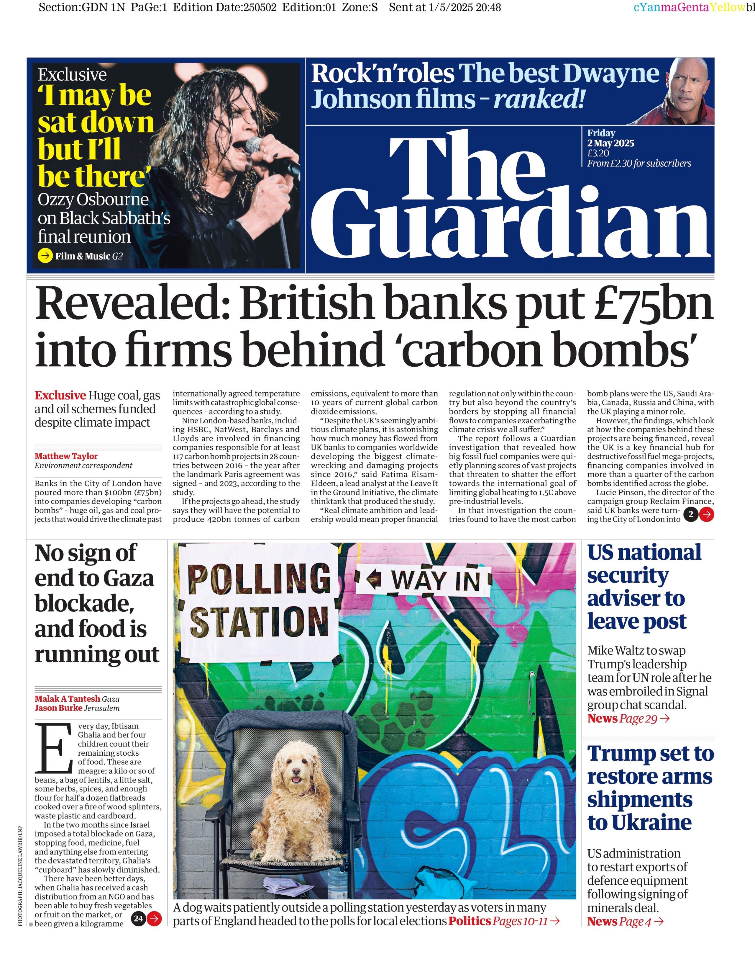 The headline on the front page of The Guardian reads "Revealed: British banks put £75b into firms behind "carbon bombs".