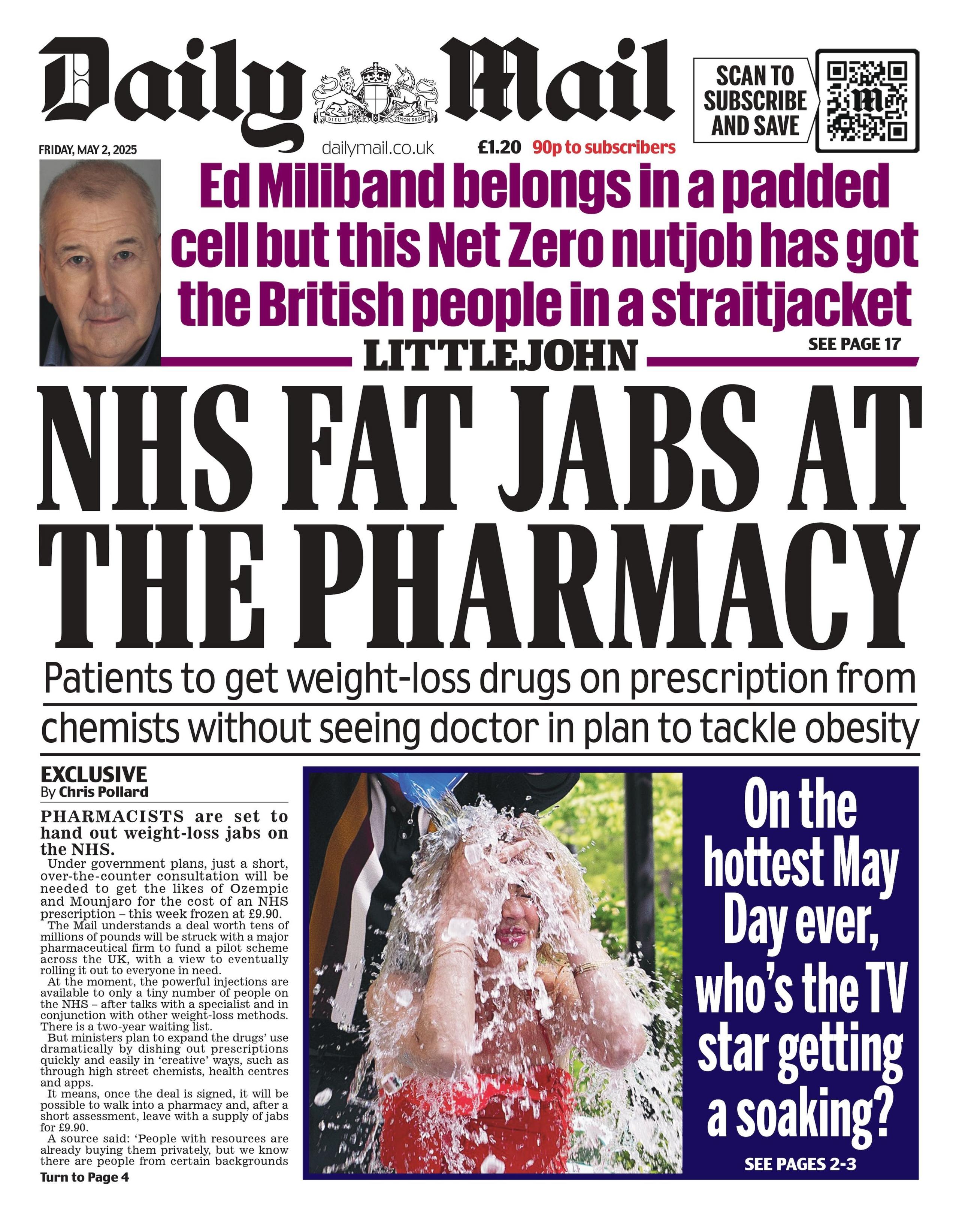 The headline on the front page of the Daily Mail reads "NHS fat jabs at the pharmacy".