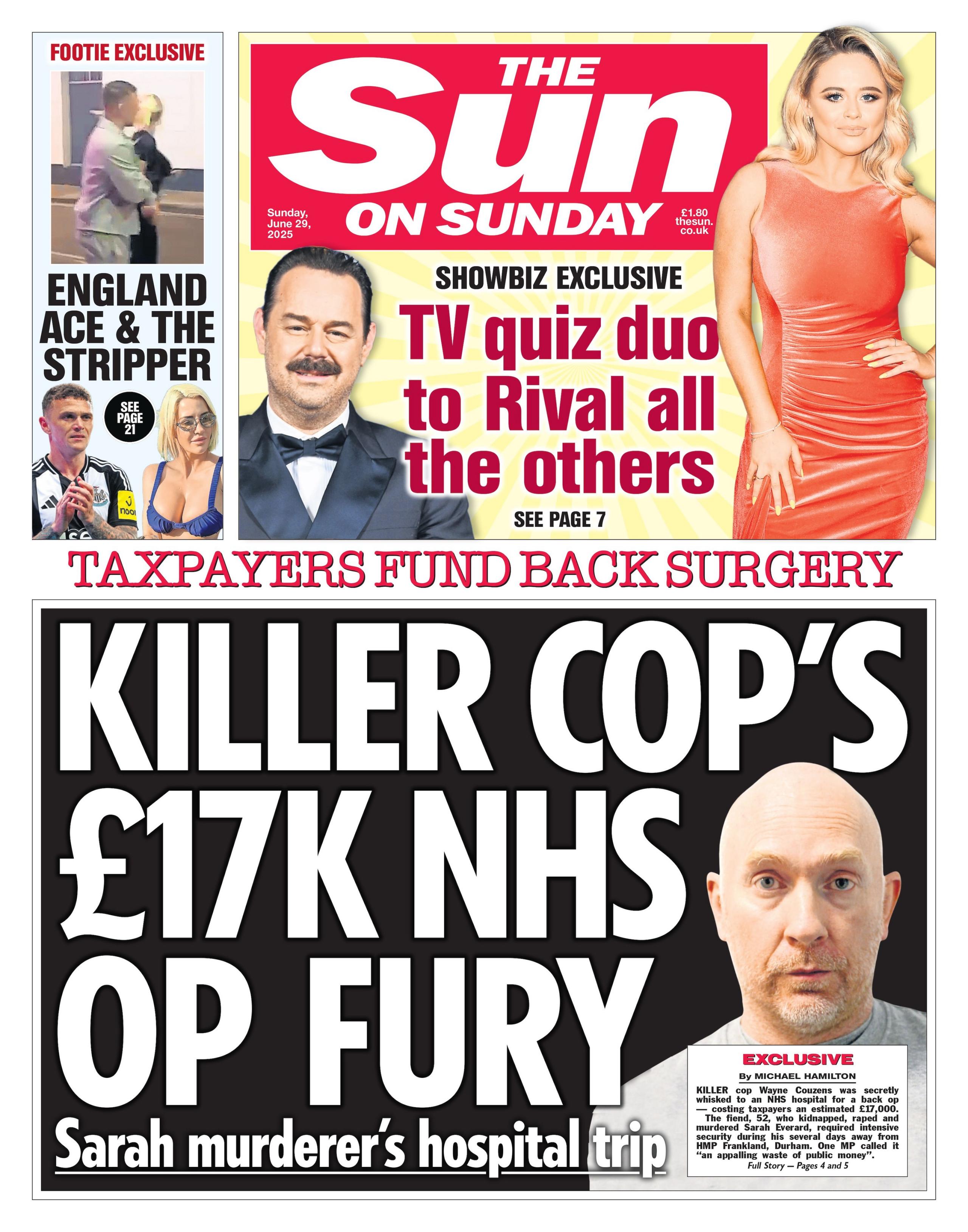 "Killer cop's £17k NHS op fury" reads the headline on the front page of The Sun.
