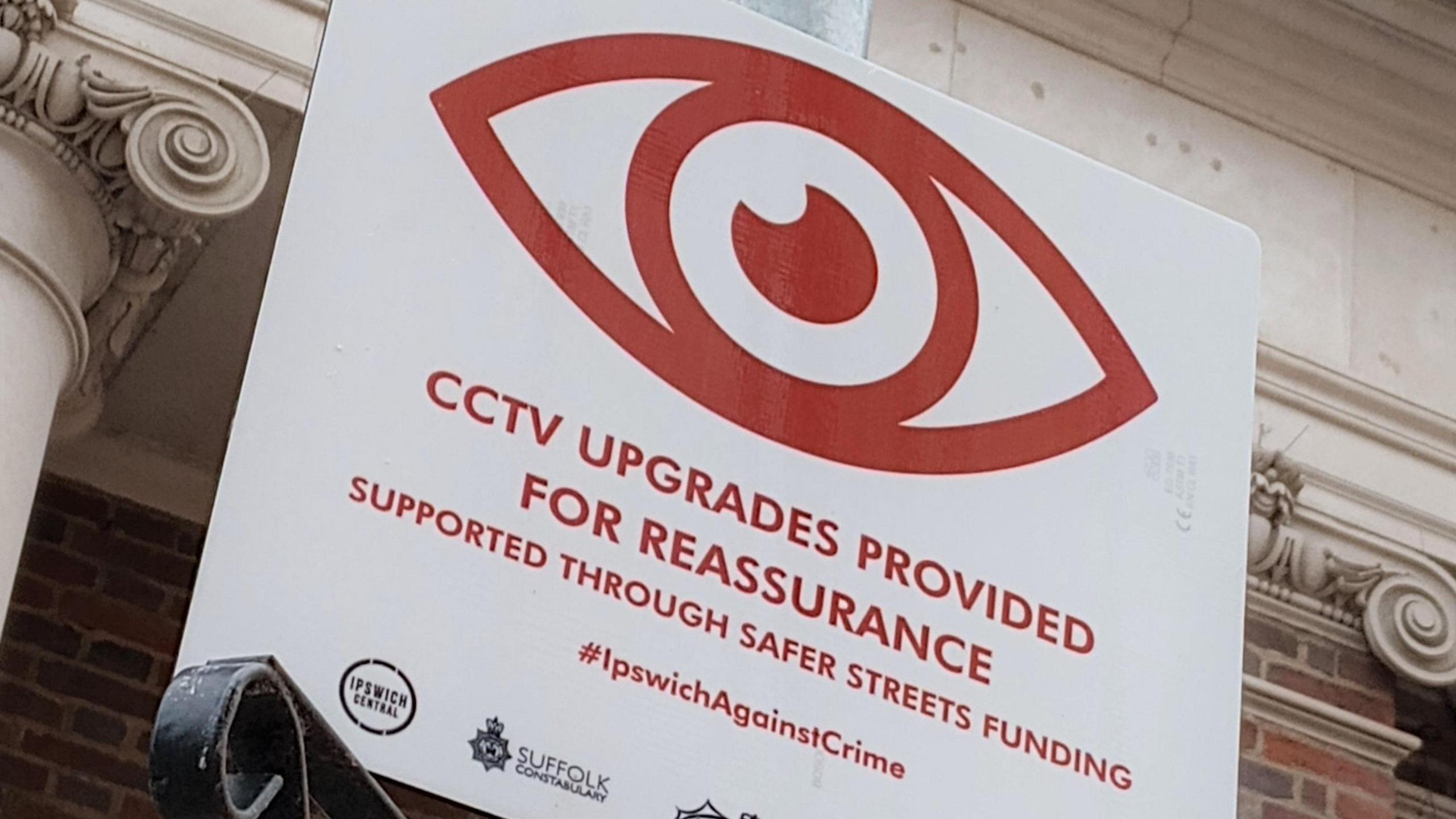 Signage that has been placed near CCTV areas in Ipswich 