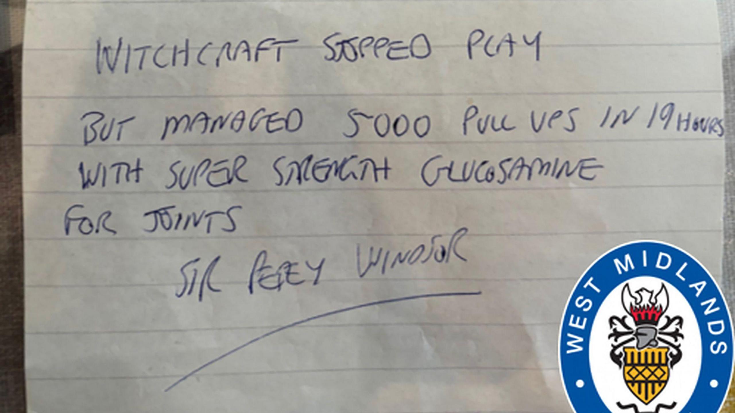 A paper letter with handwriting in blue biro pen. The letter reads: "Witchcraft stopped play but managed 5,000 pull ups in 19 hours with super strength glucosamine for joints."