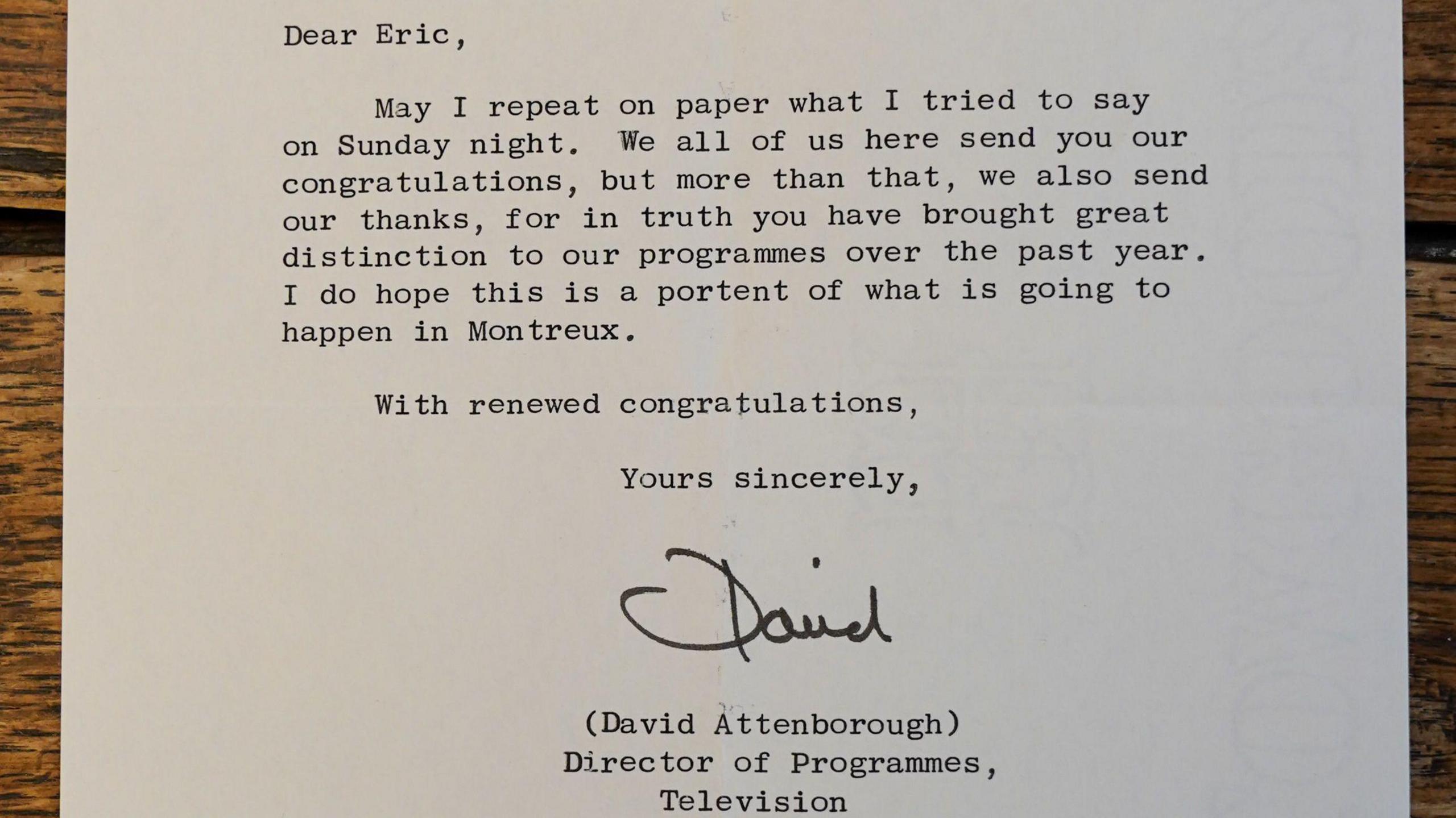 A letter from the Director of Programmes, David Attenborough, to Eric. It congratulates Eric for his work and the "distinction" he brought to programmes. 