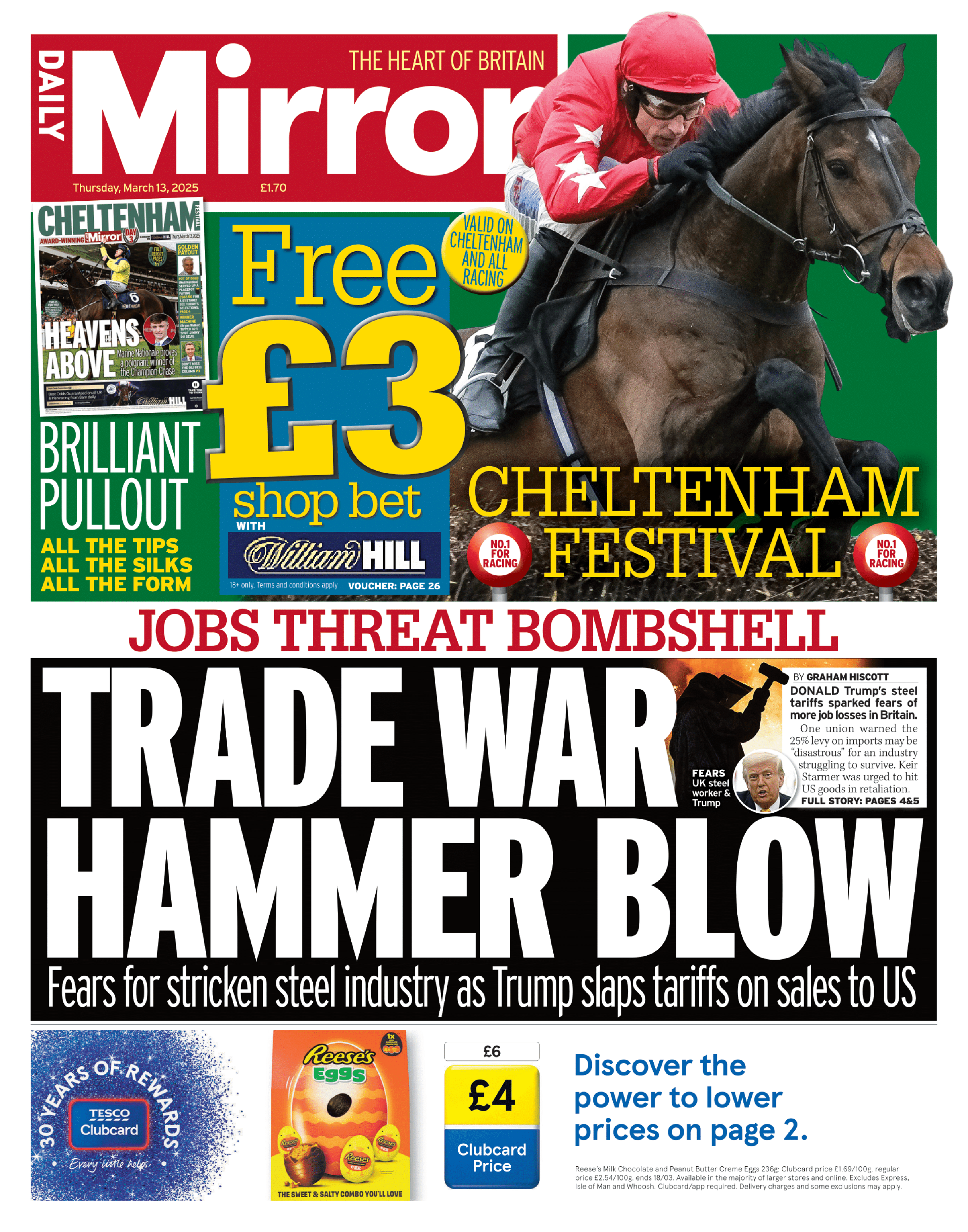 The headline on the front of the Mirror reads: "Trade war hammer blow"