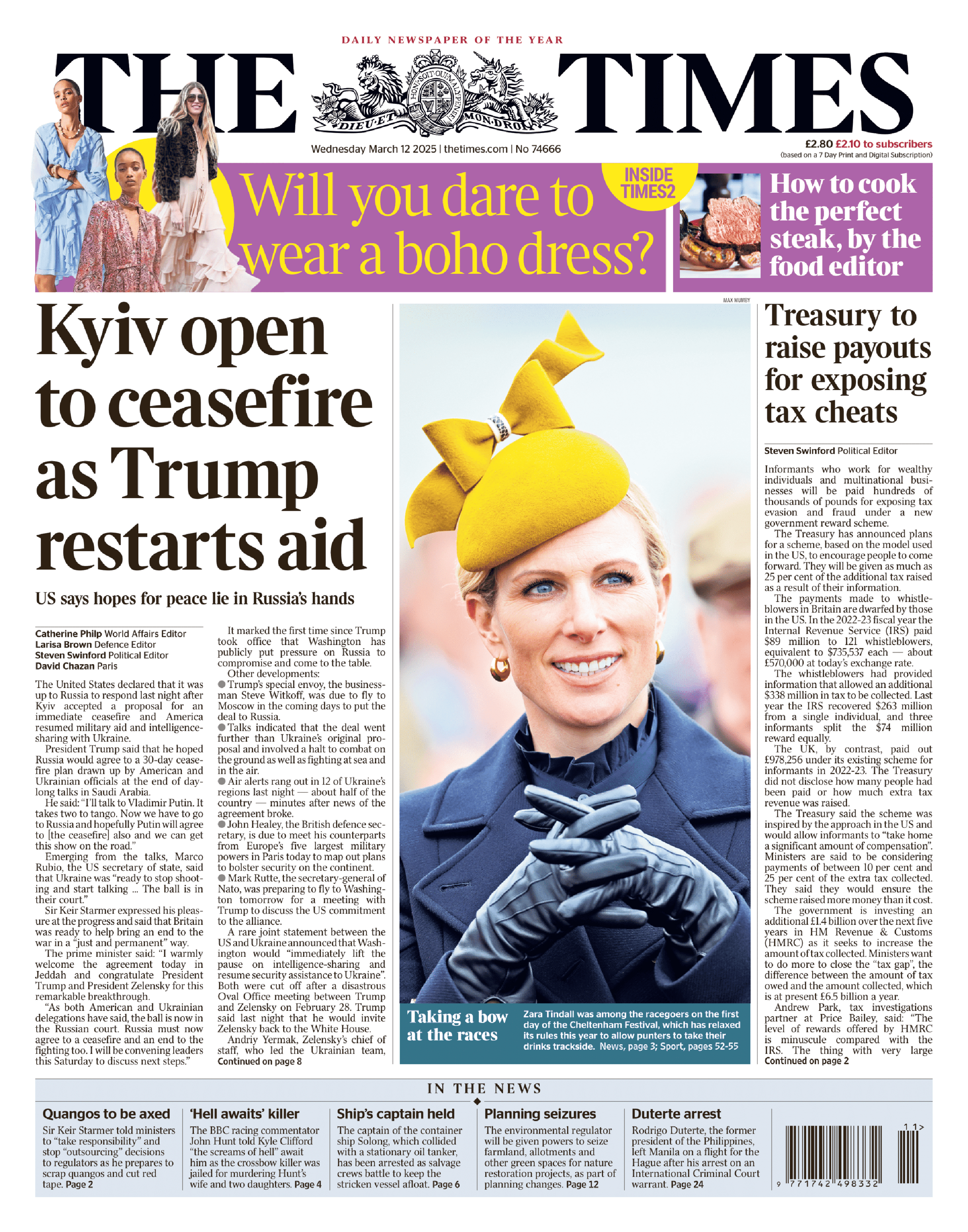 The headline on the front of the Times reads: Kyiv open to ceasefire as Trump restarts aid