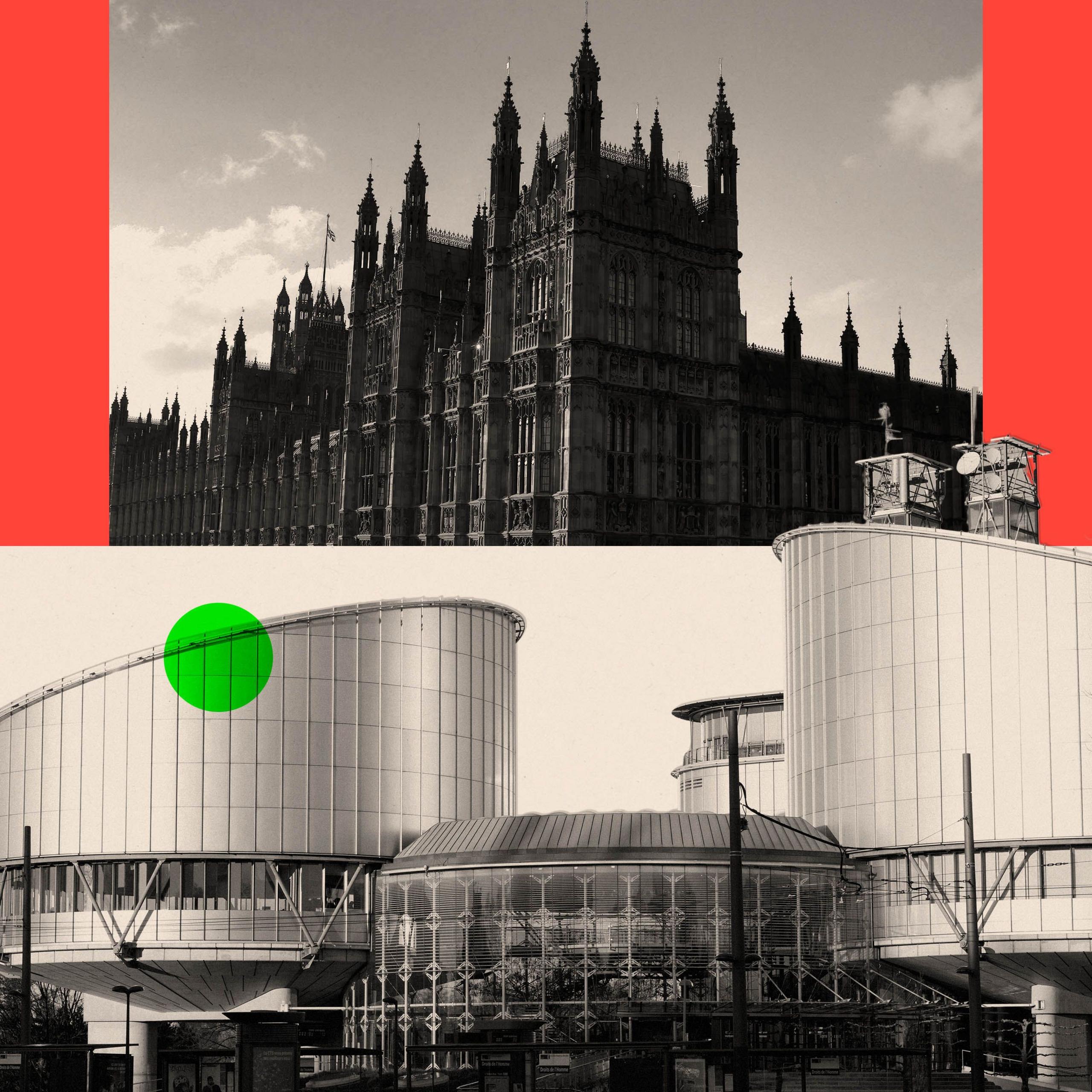 Montage image showing the Houses of Parliament and the European Court of Human Rights