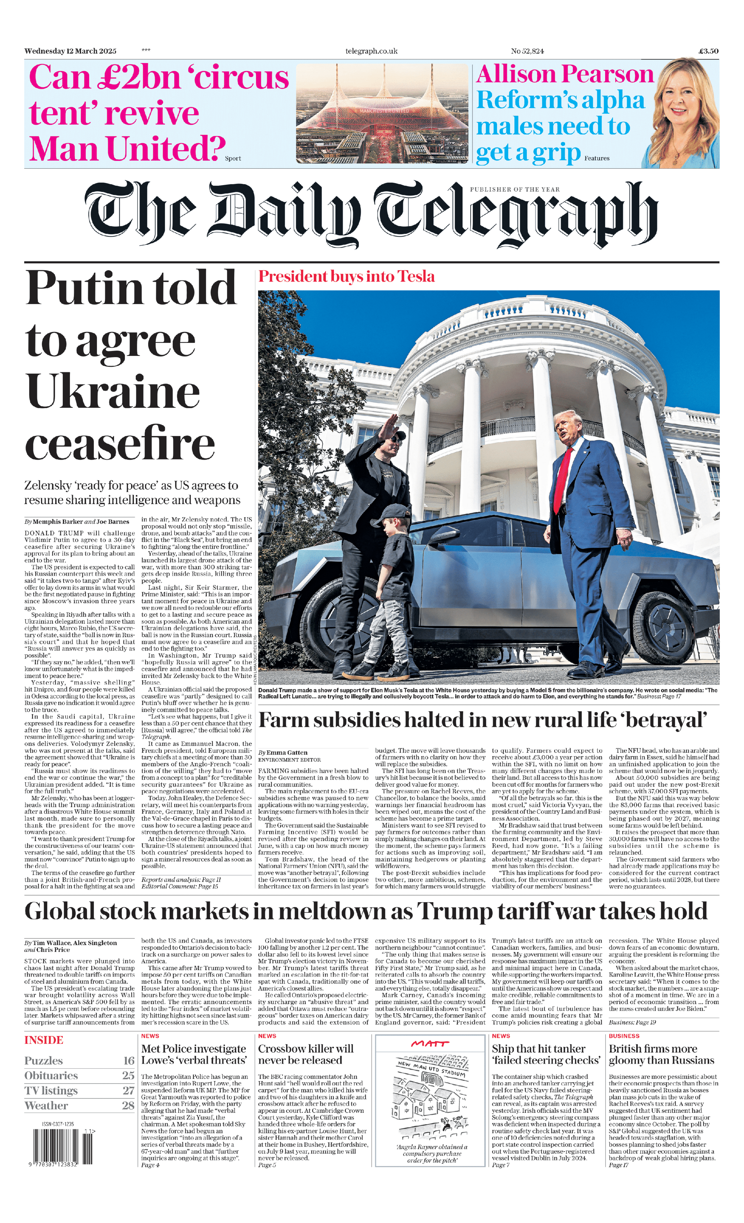 The headline on the front of the Daily Telegraph reads: Putin told to agree Ukraine ceasefire