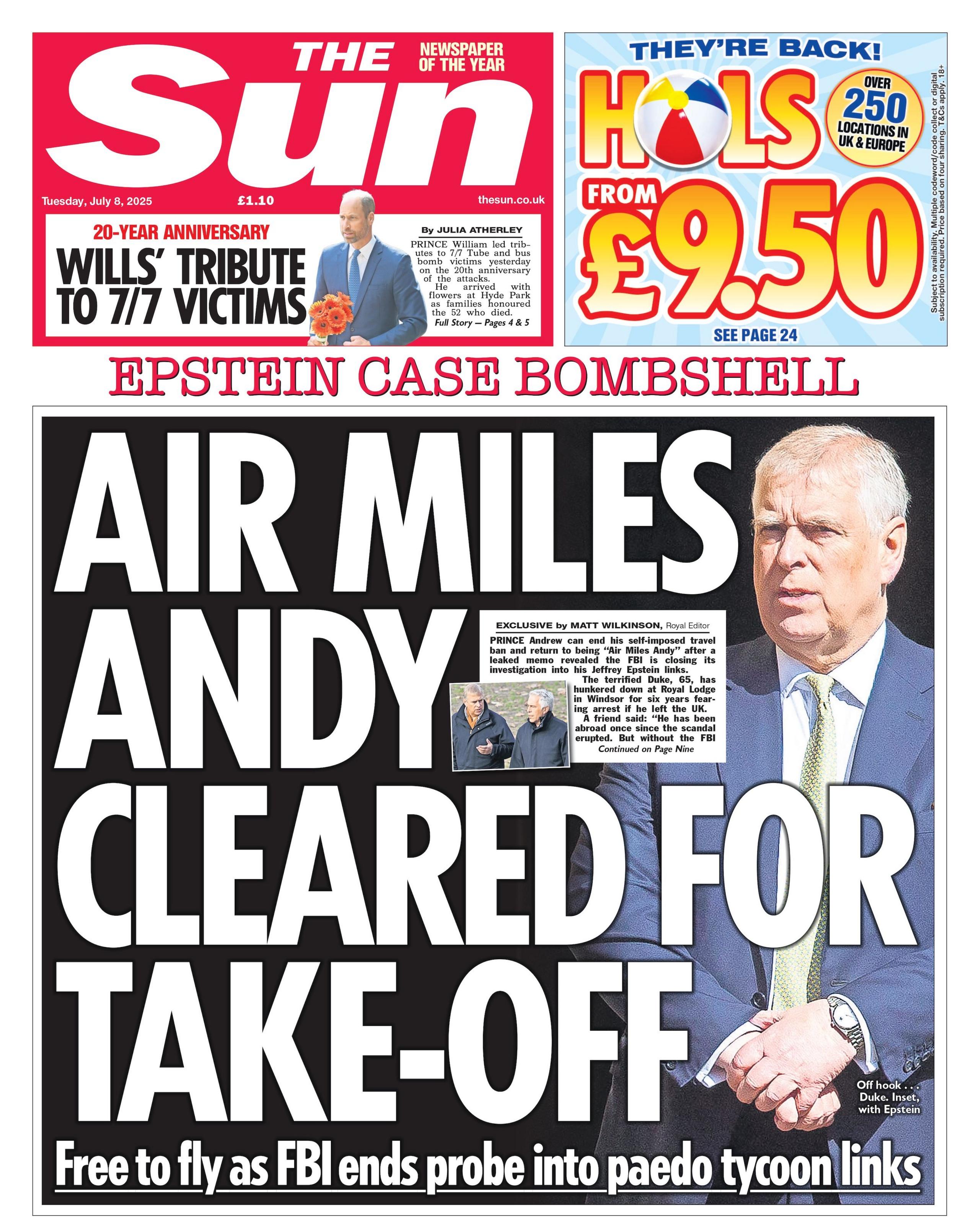 "Air Miles Andy cleared for take-off," is the headline on the front page of the Sun.