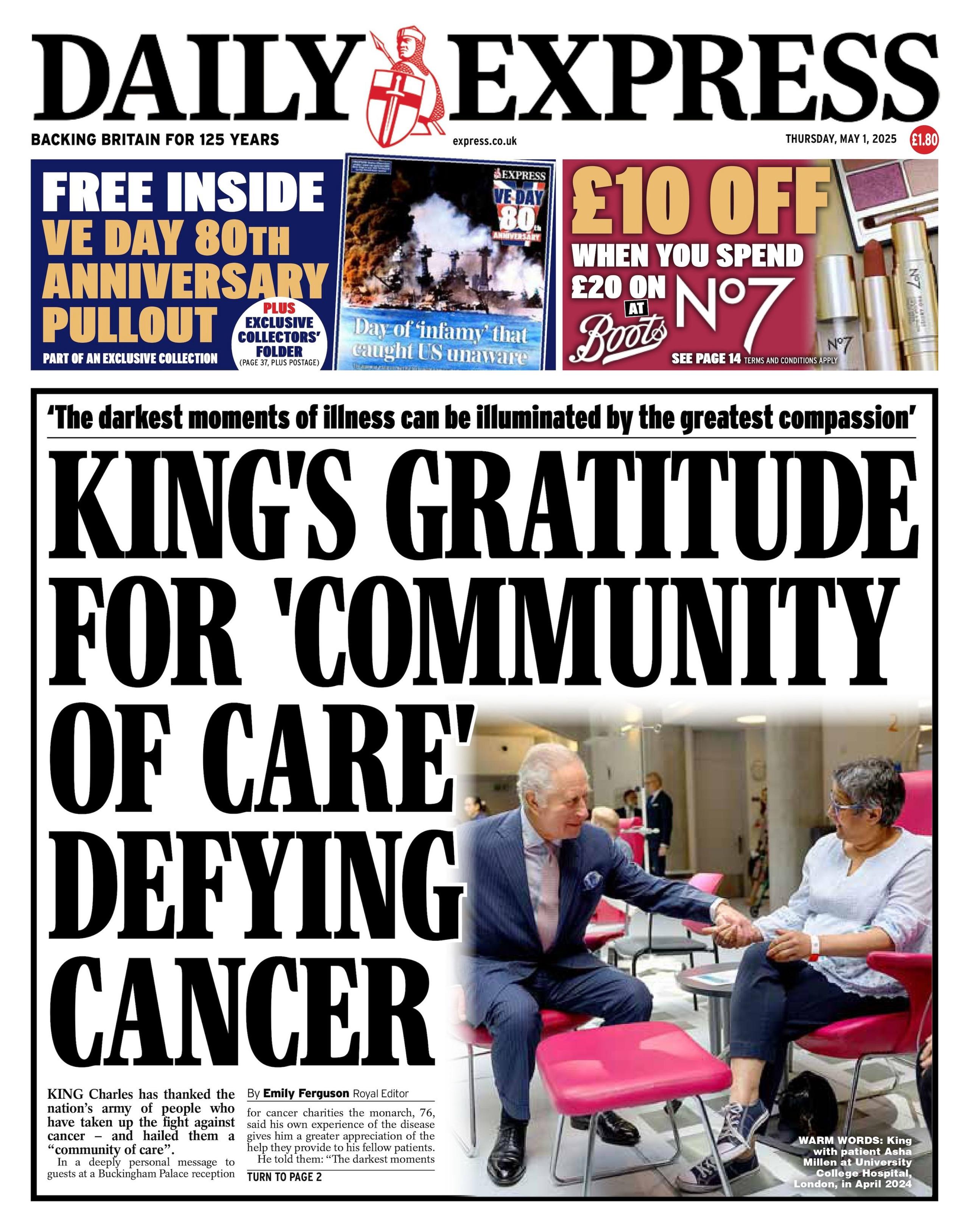 The headline on the front page of the Daily Express reads "King's gratitude for "community of care" defying cancer".
