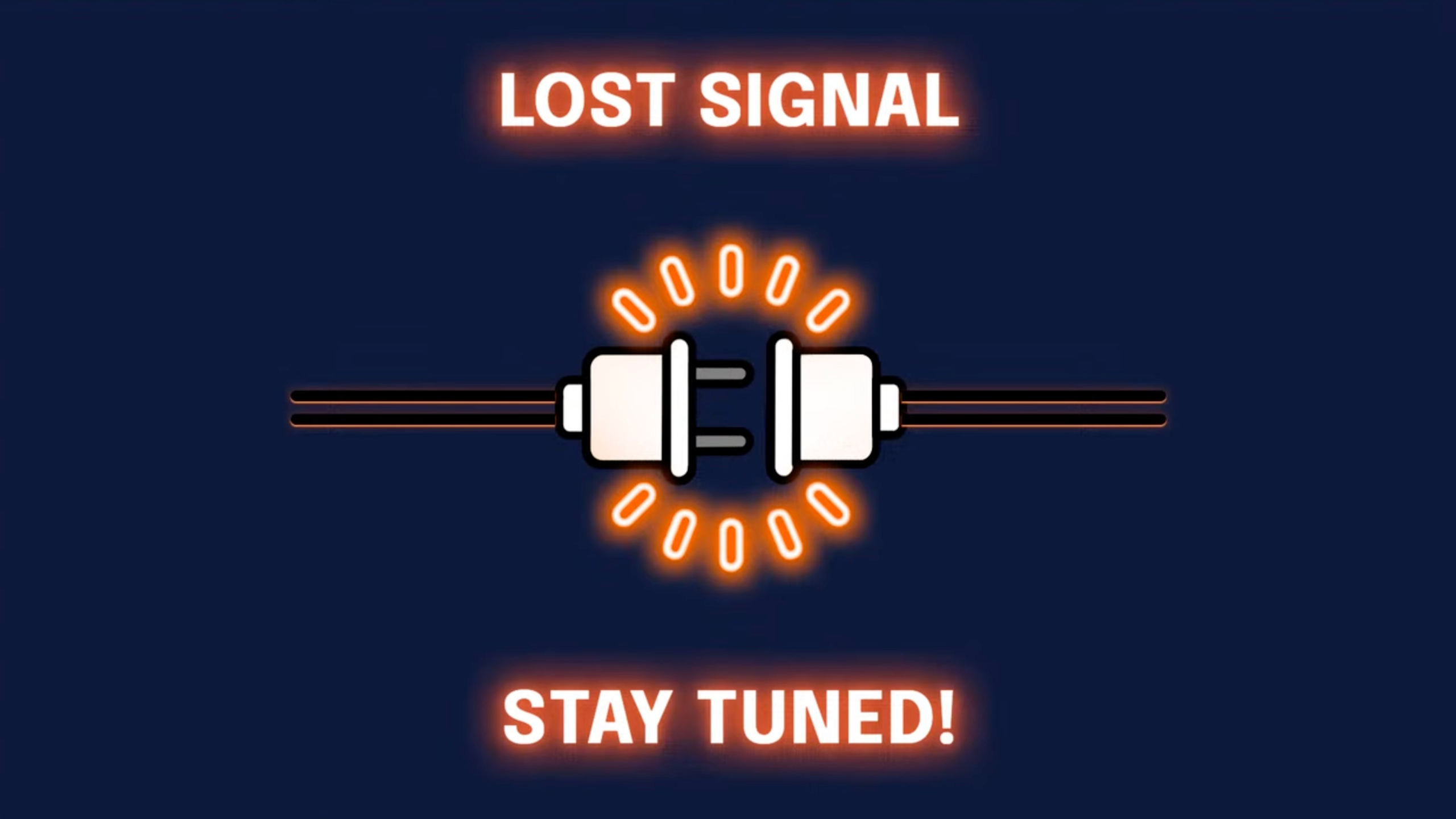 Lost signal screen from the livesteam