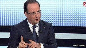 France's President Francois Hollande on France 2 TV, 28 Mar 13