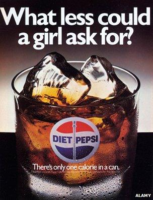 Diet Pepsi ad reading "What less could a girl ask for?"