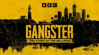 Gangster: The Story of the Milkman