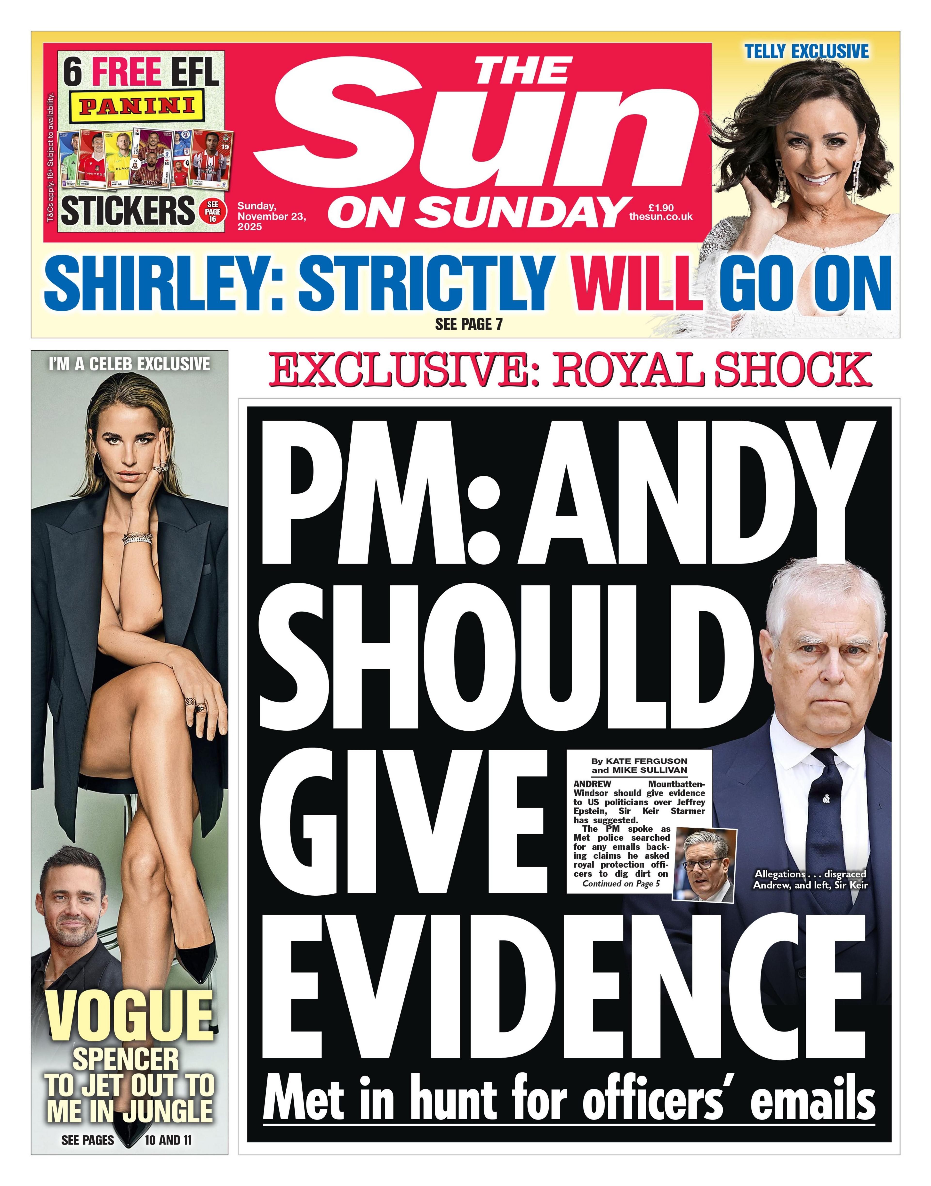 The headline on the front page of the Sun on Sunday reads: "PM: Andy should give evidence". 