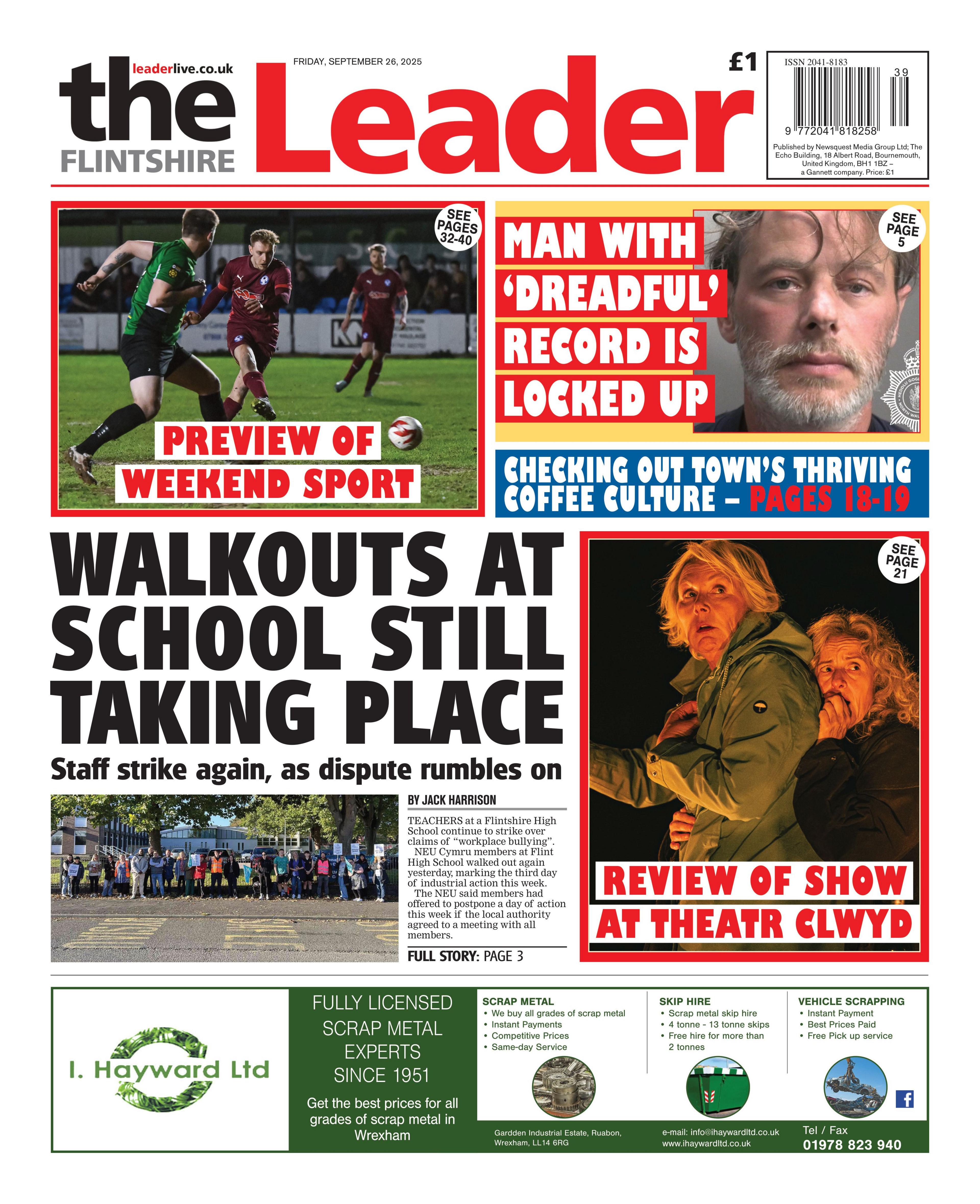 Front page of the Flintshire Leader. Main headline reads: Walkouts at school still taking place": Staff strike again, as dispute rumbles on. Other headlines read: "Man with 'dreadful' record is locked up".