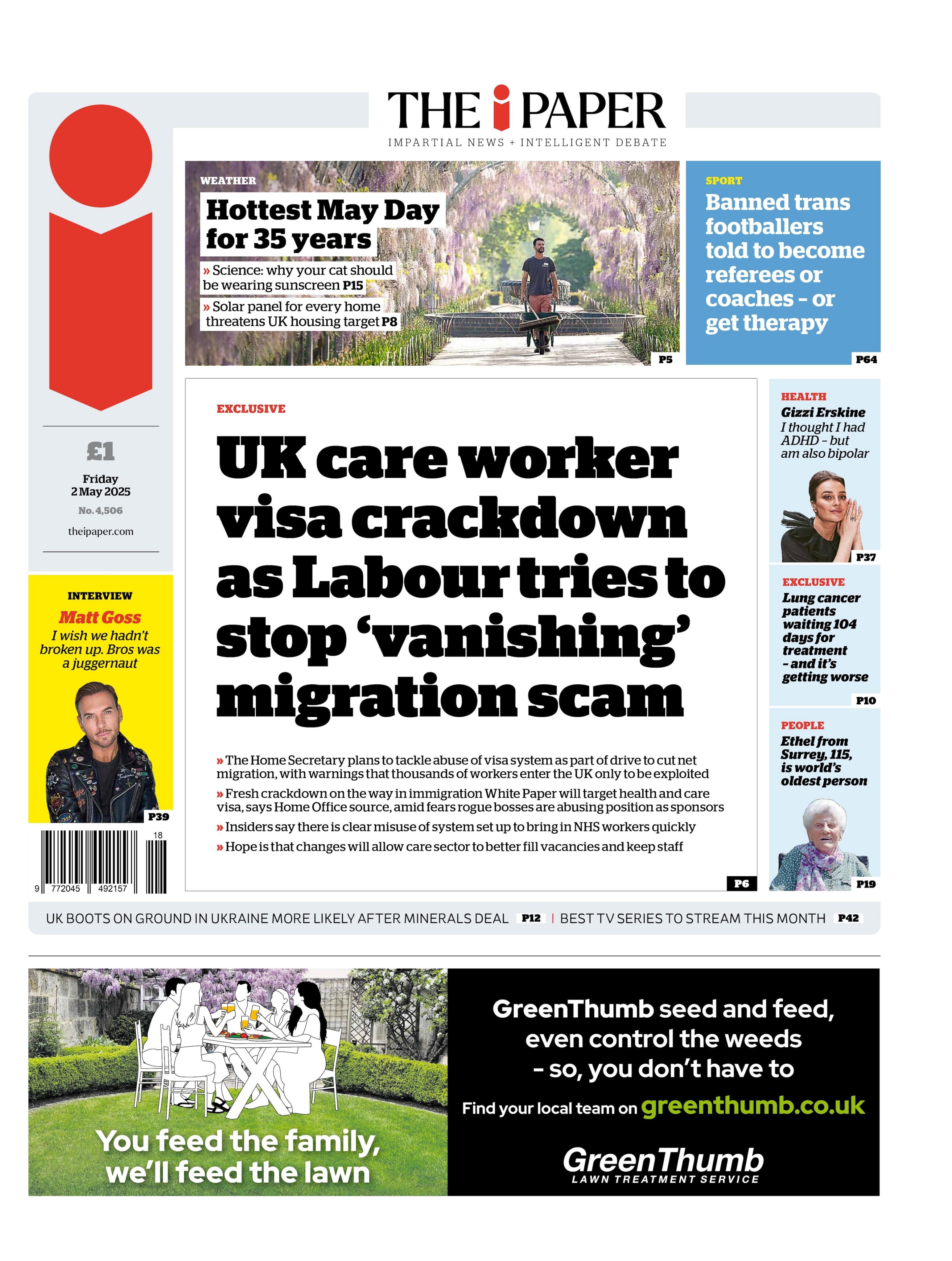 The headline on the front page of The i Paper reads "UK care worker visa crackdown as Labour tries to stop "vanishing" migration scam".