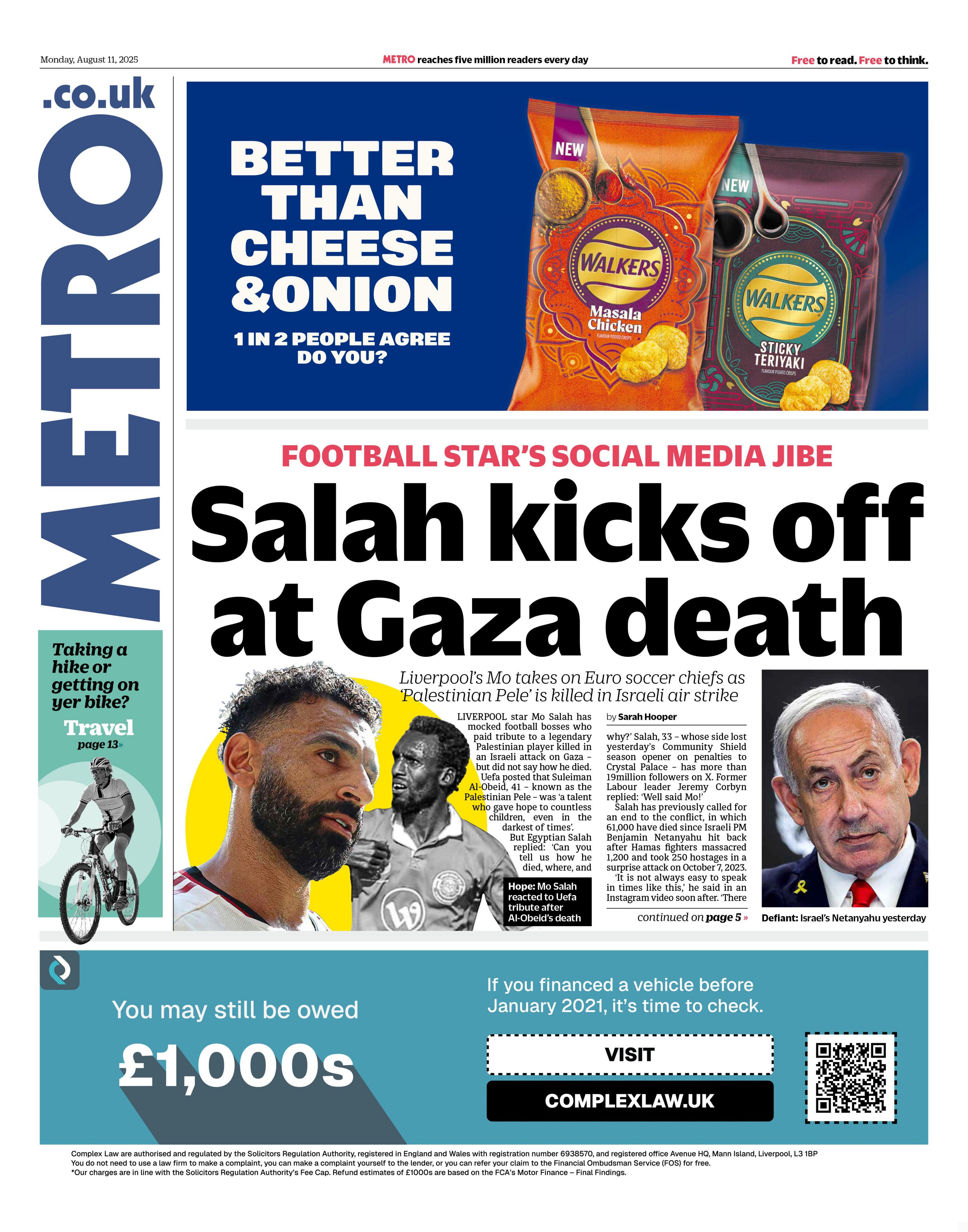 The headline on the front page of the Metro reads: "Salah kicks off at Gaza death".