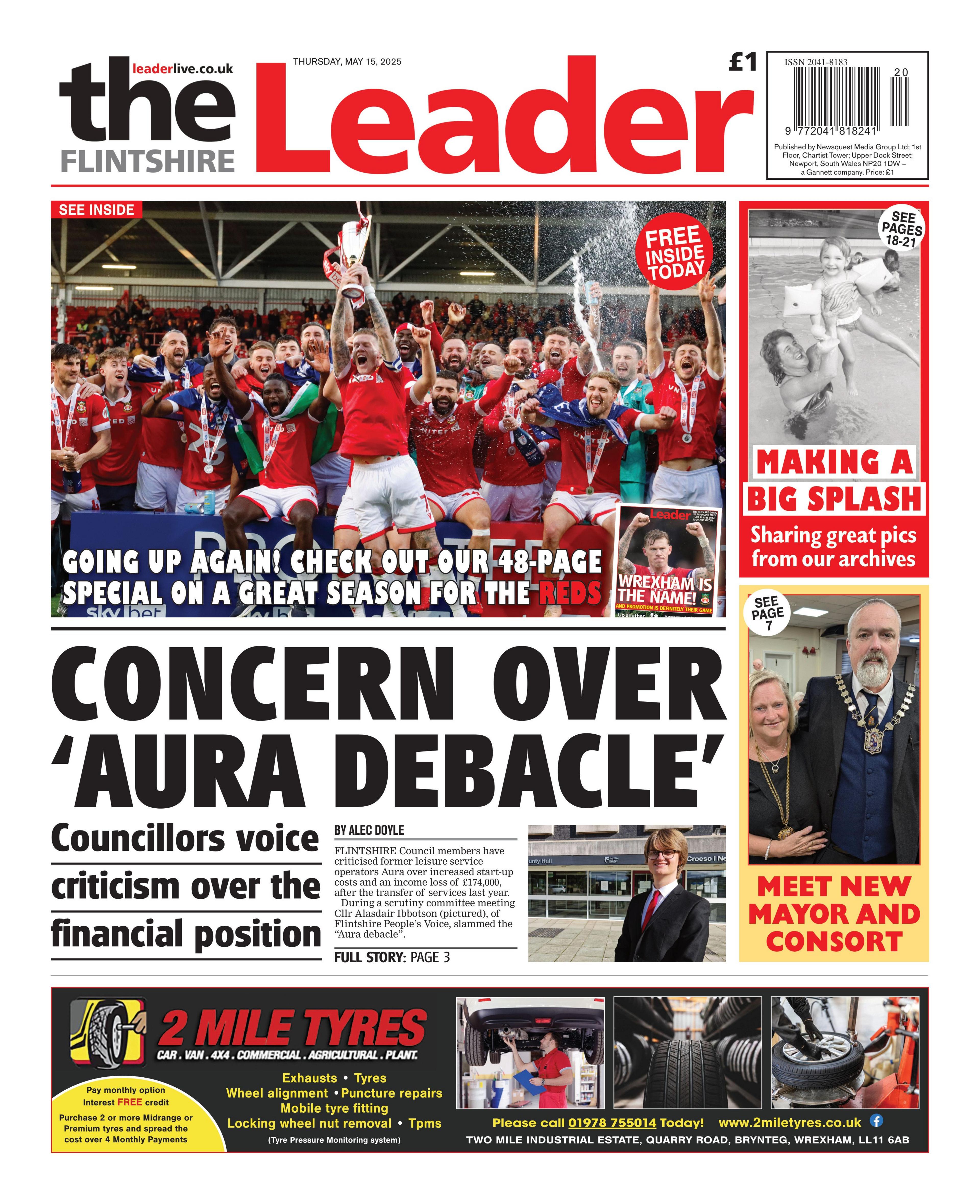 Flintshire Leader front page headline next to photo of Councillor Alisdair Ibbotson: Concern over aura debacle; Councillors voice criticism over the financial position. Above this is a photo of the Wrexham football team celebrating.