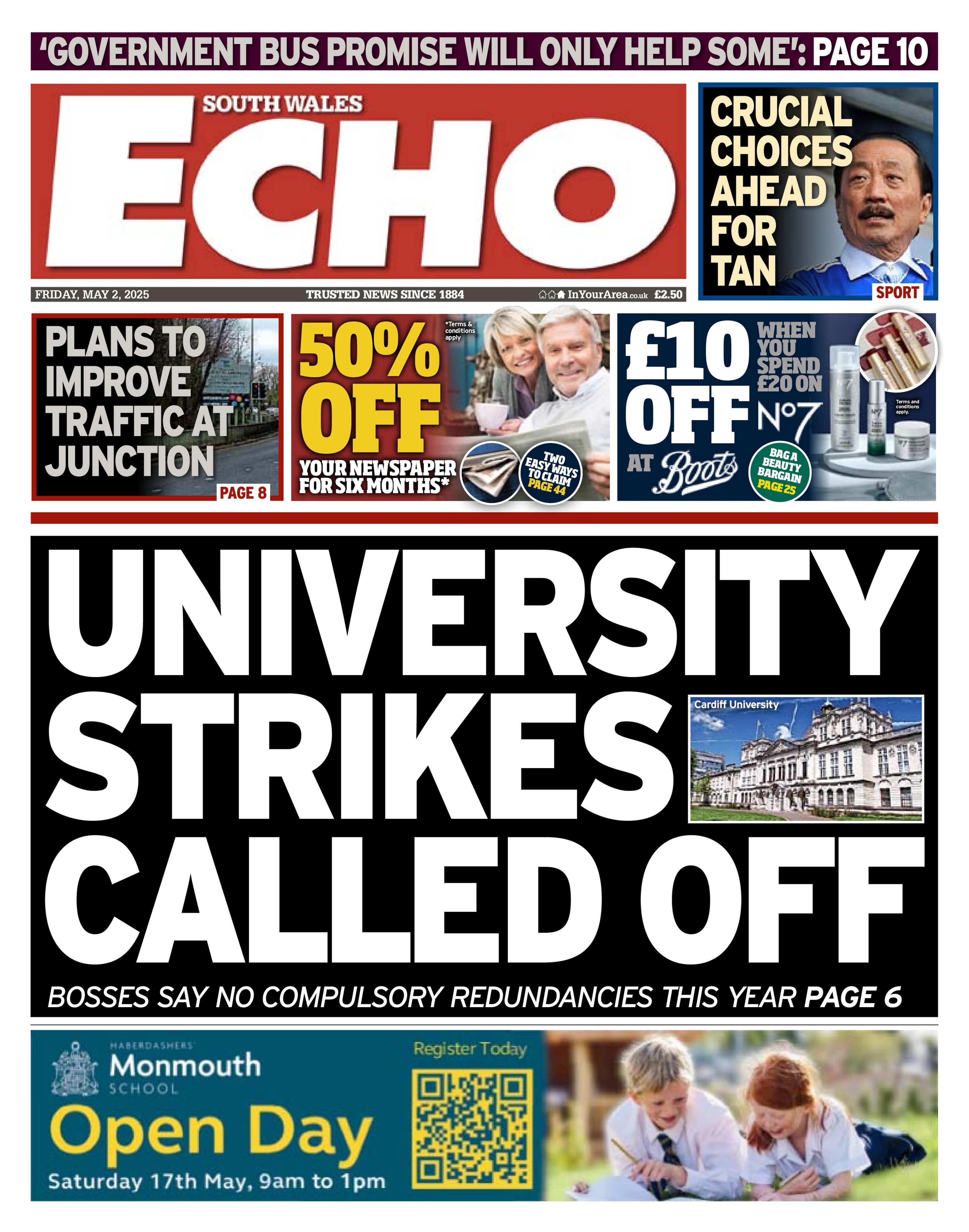 Front page of South Wales Echo. Main headline reads: University strikes called off: bosses say no compulsory redundancies this year. Other headlines read: Plans to improve traffic at junction and crucial choices ahead for Tan. 
