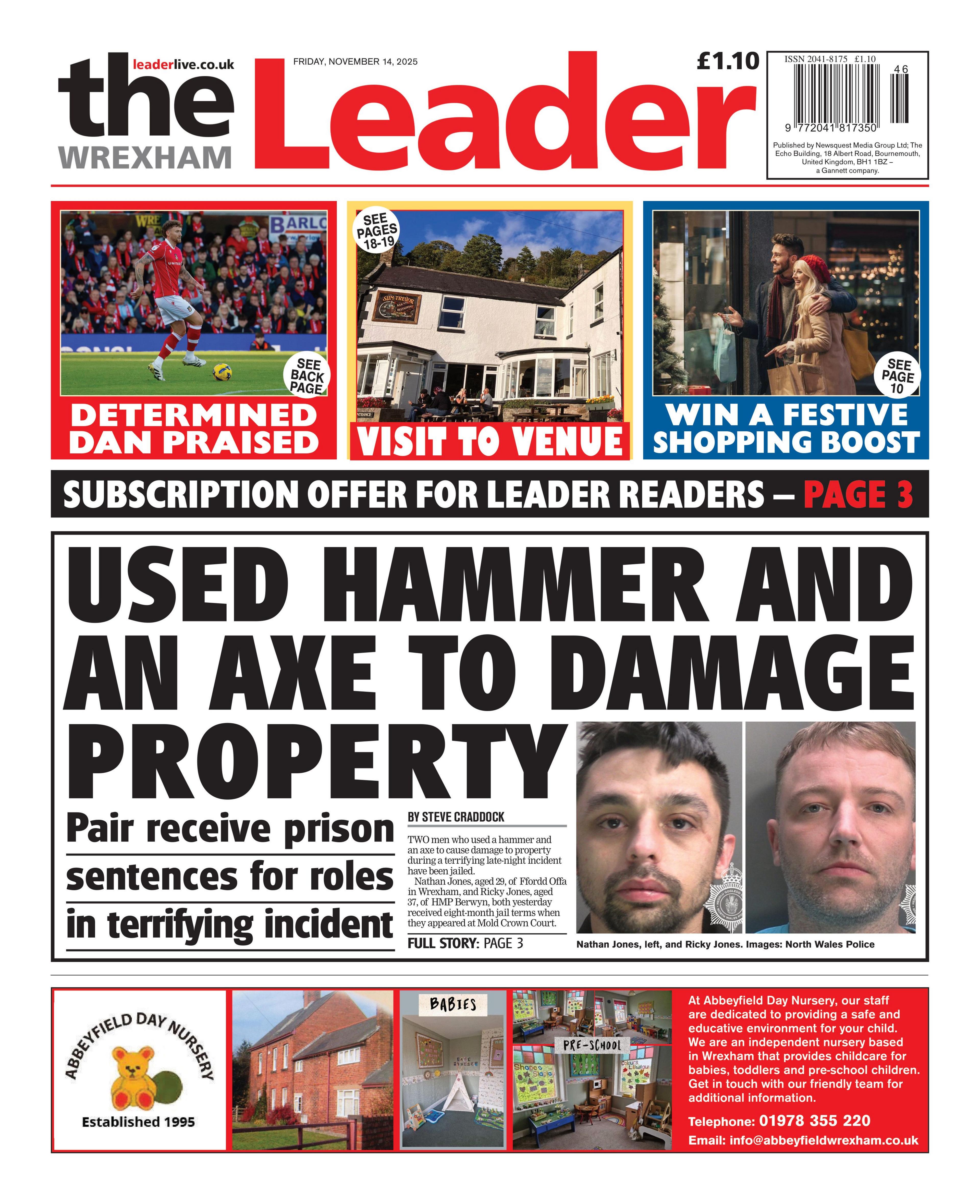 The front page of The Wrexham Leader. Main headline reads: Used hammer and axe to damage property