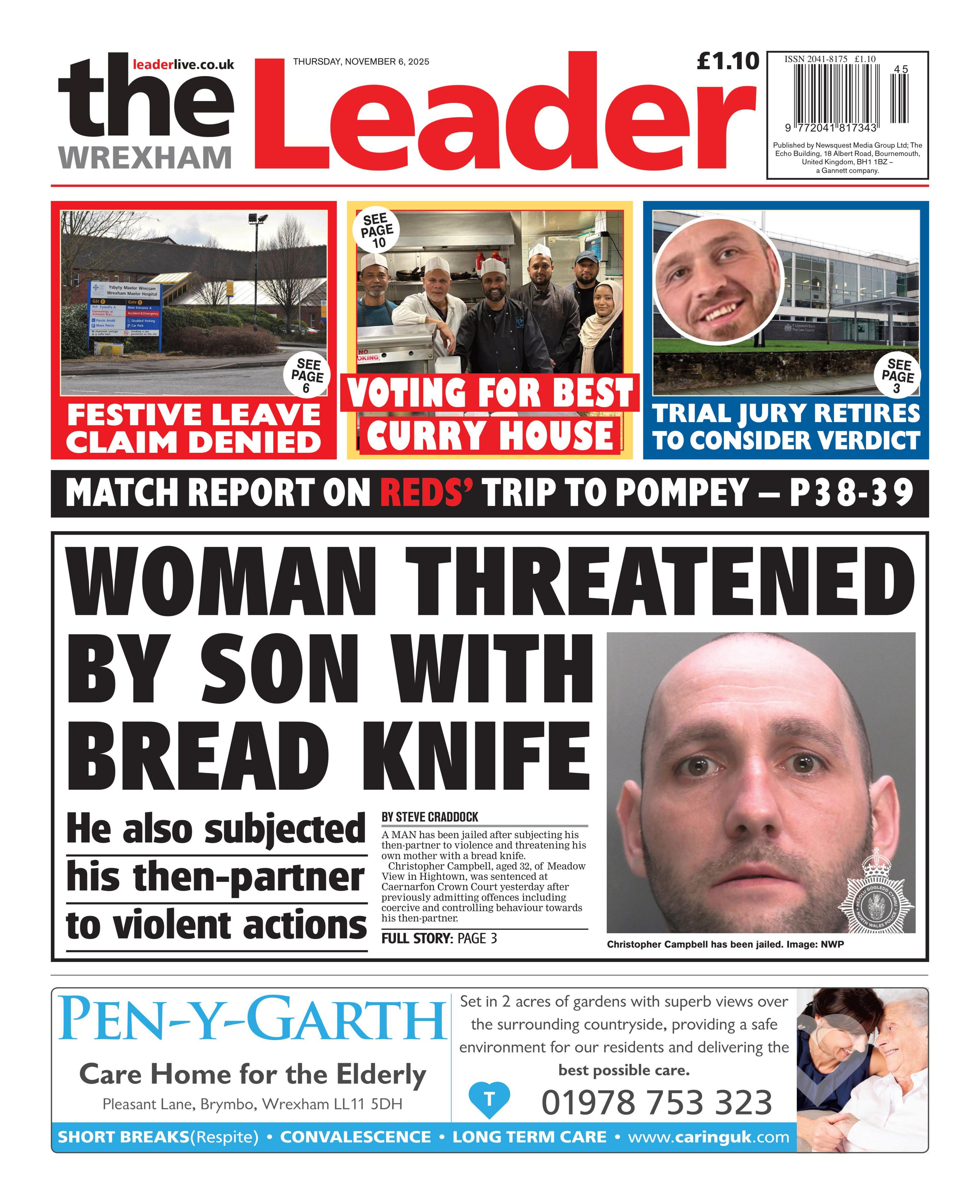 Front page of the Wrexham Leader shows the main headline: "Woman threatened by son with bread knife", next to a mugshot of a bald man with grey stubble. Other headlines read: "Match report on Reds' trip to Pompey", "Festive leave claim denied", "Voting for best curry house", "Trial jury retires to consider verdict". 