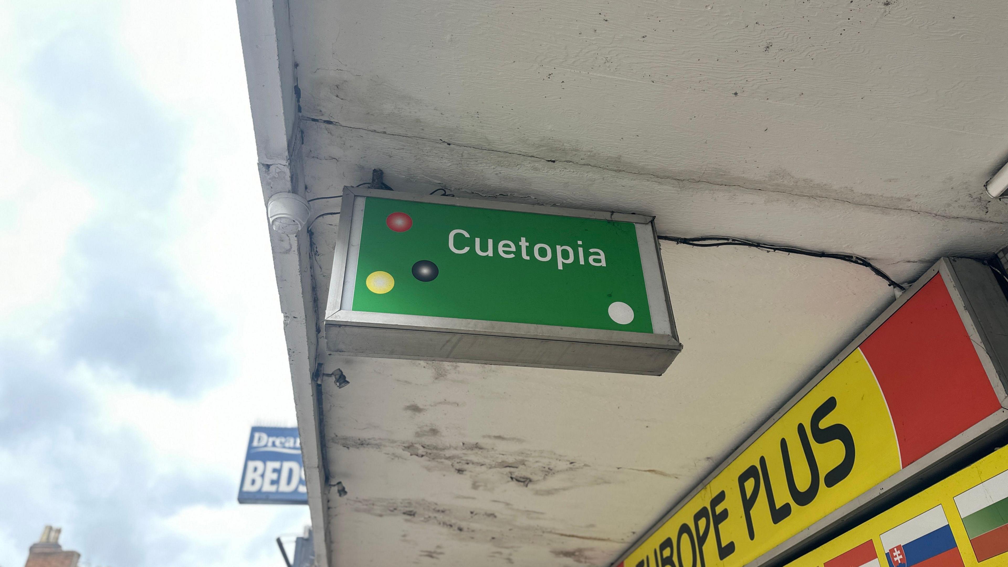 A Cuetopia sign outside the snooker hall