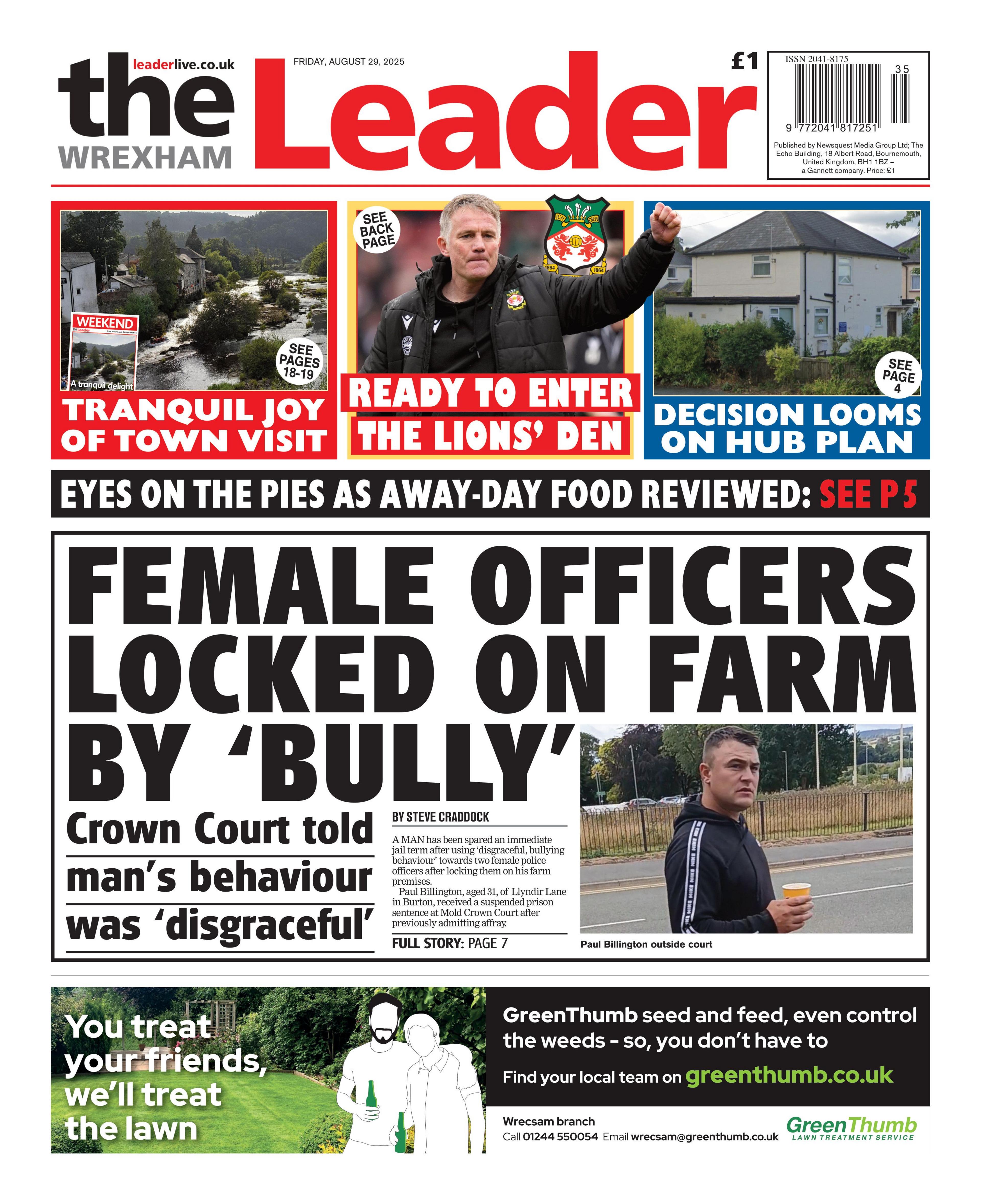 Main headline: Female officers locked on farm by bully; Crown Court told man's behaviour was disgraceful. Next to photo of a man wearing a black jacket holding an orange plastic cup.