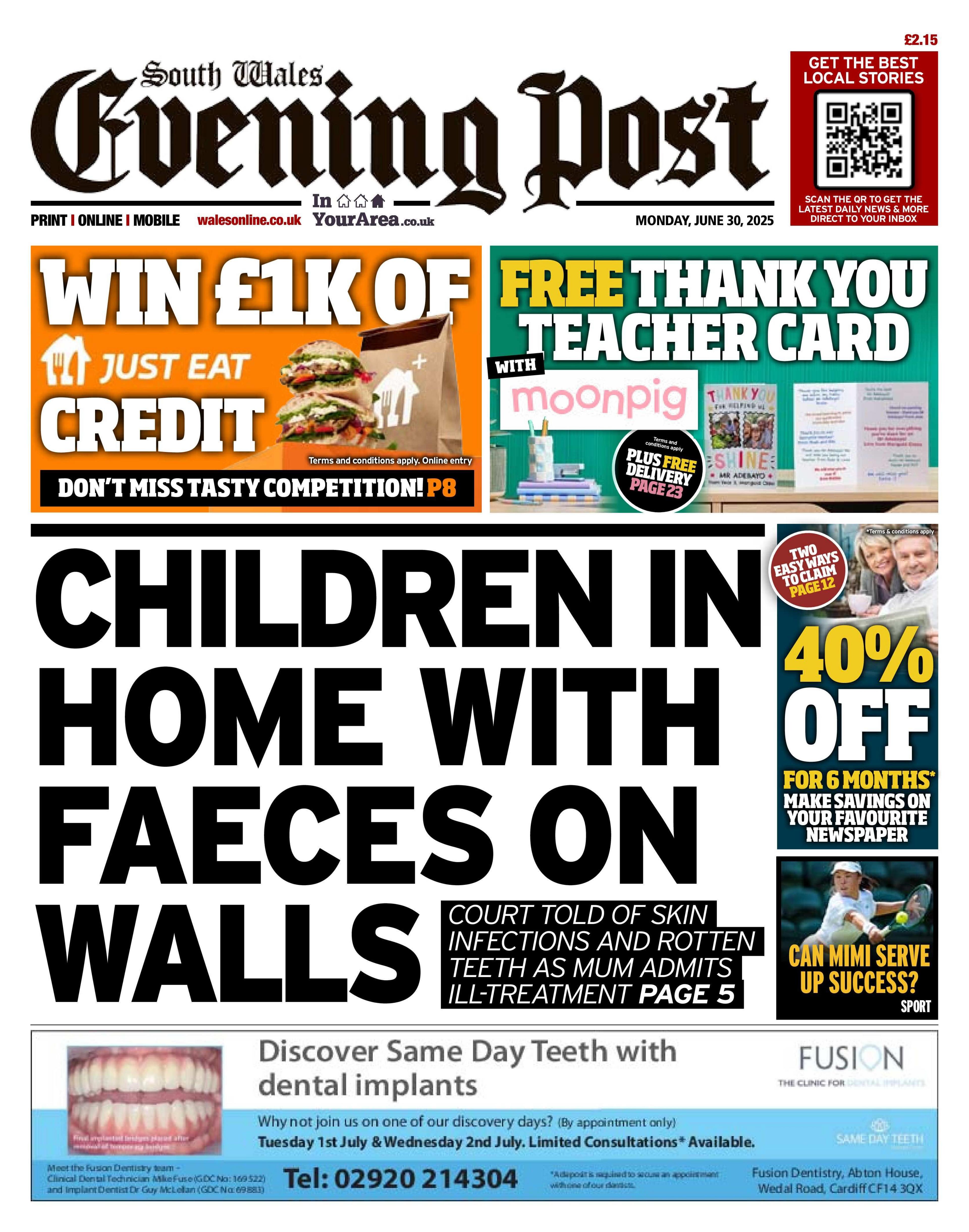 South Wales Evening Post newspaper front page shows main headline: 'Children in home with faeces on walls'. Other headlines on the front page are: 'Ramsey opens up on split from city', 'Can Mimi serve up success?'. There are adverts for JustEat and Moonpig above the main headline.
