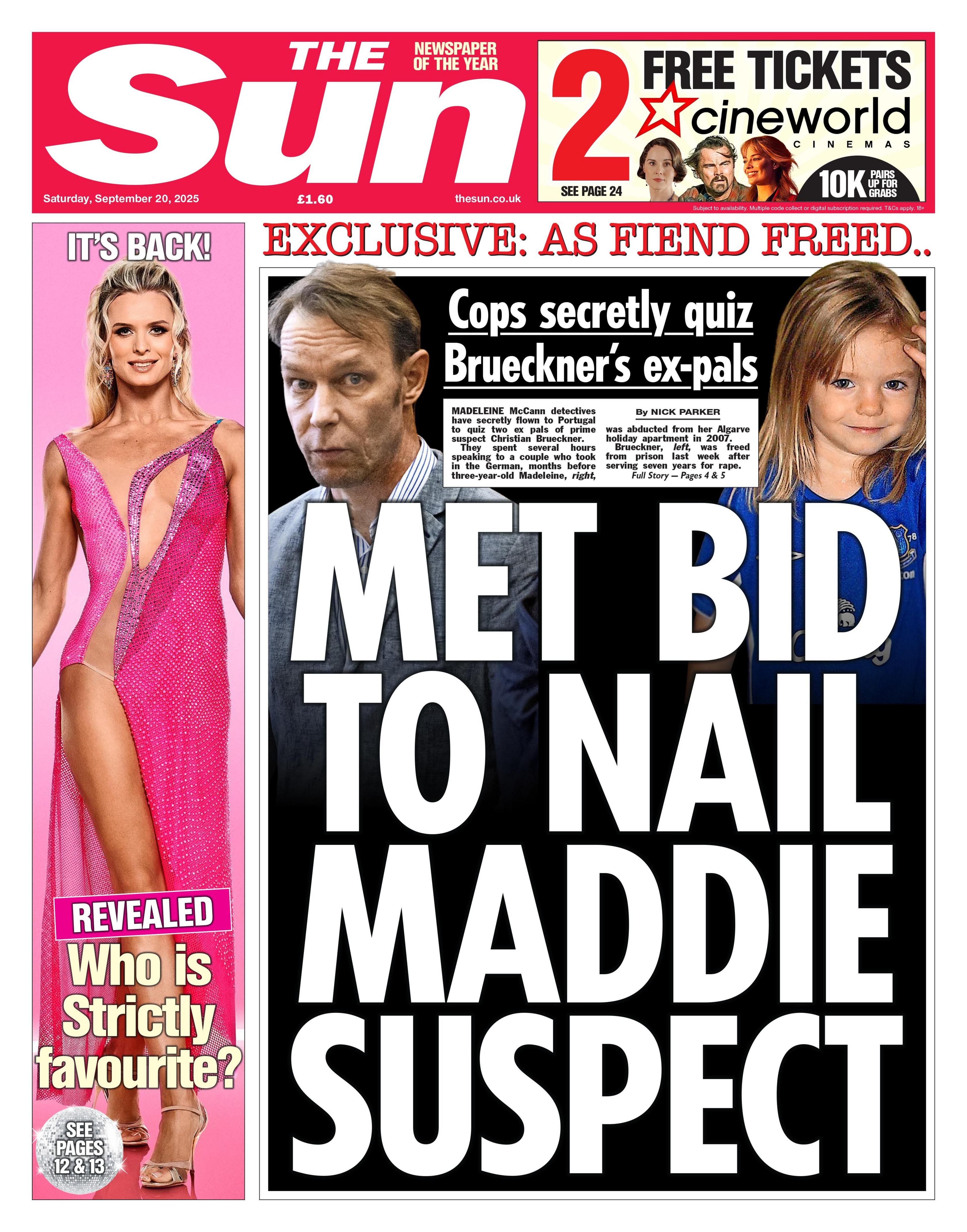 The headline on the front page of the Sun reads: "Met bid to nail Maddie suspect".