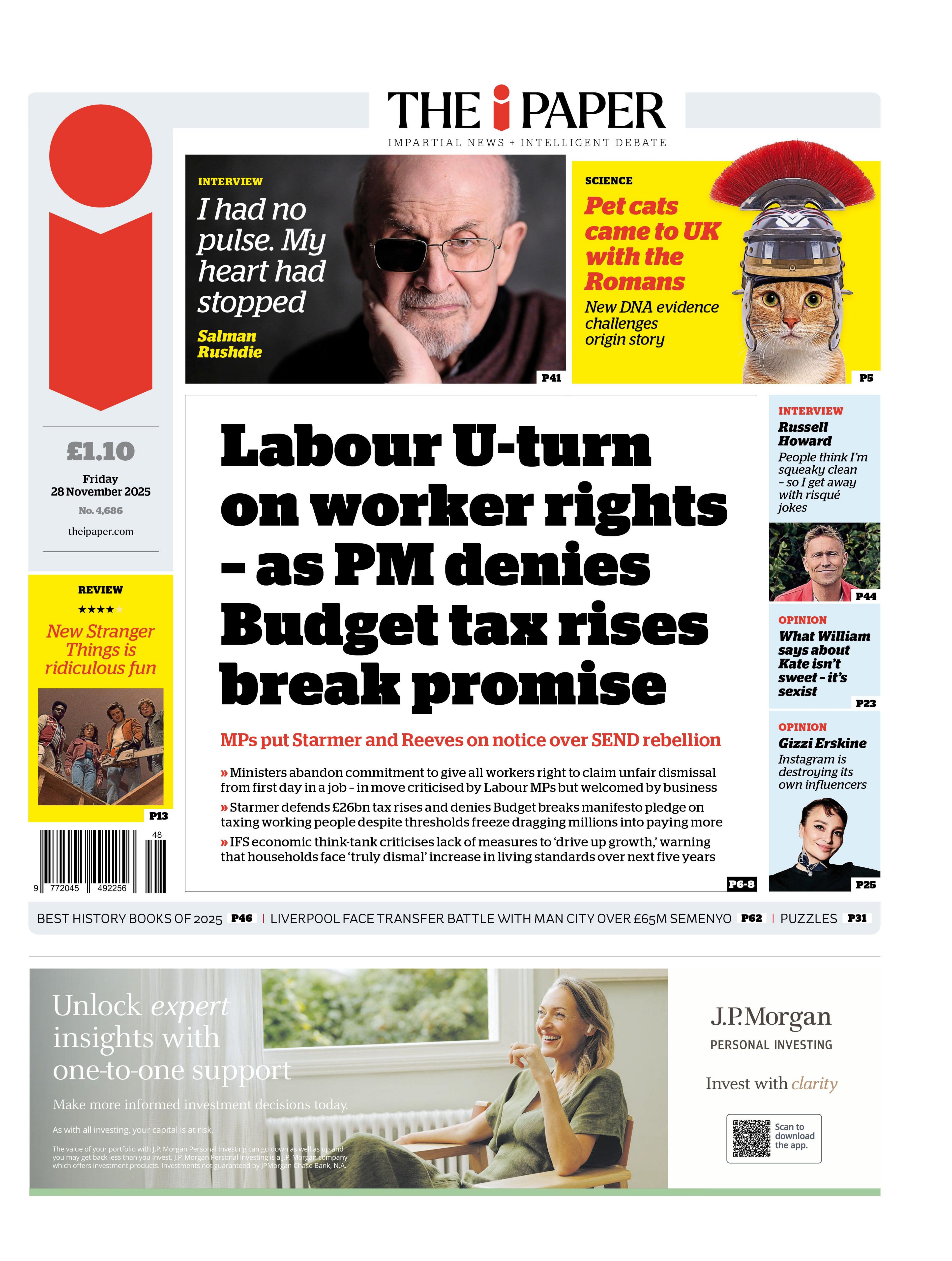 "Labour U-turn on worker rights – as PM denies Budget tax rises break promise," reads the headline on the front page of the i Paper.