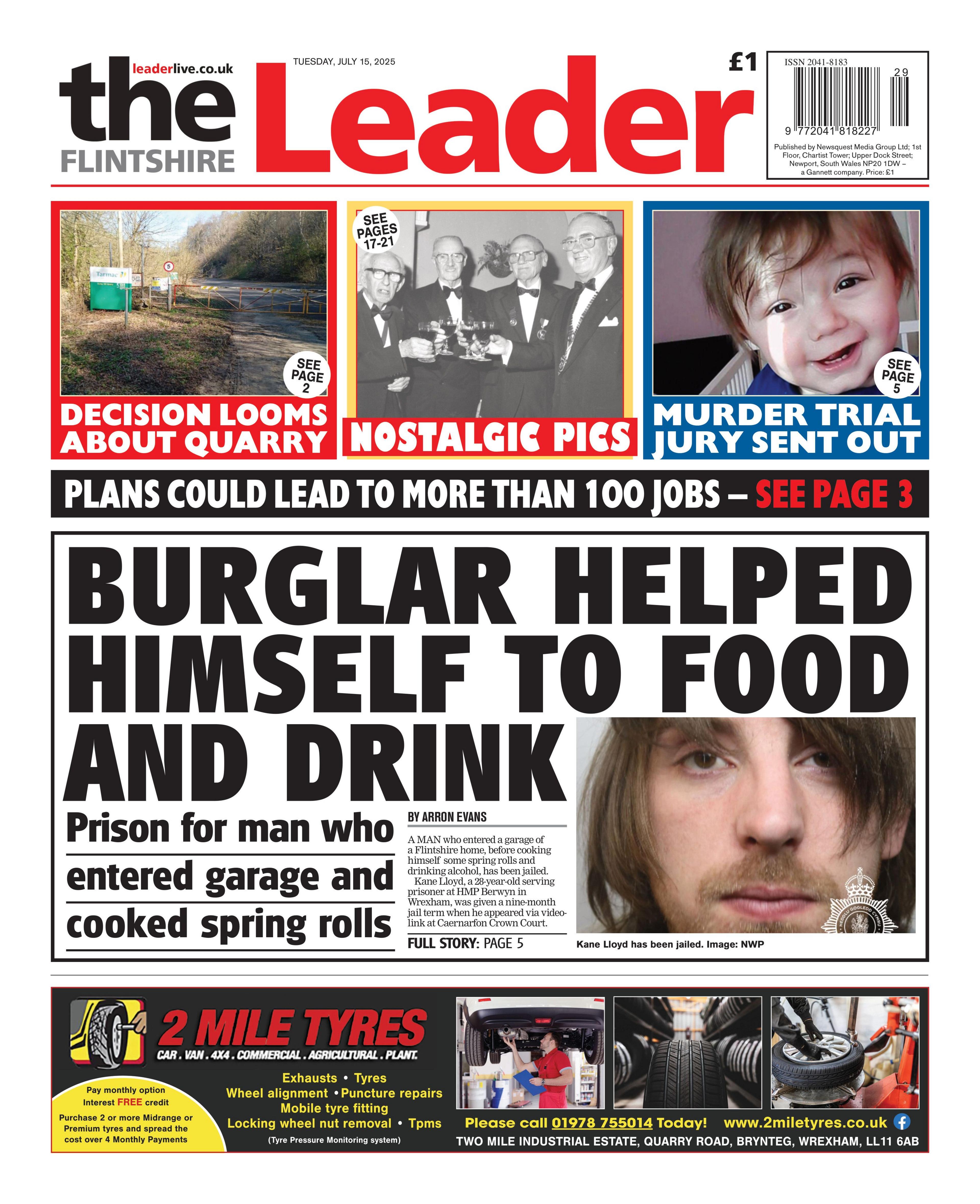 Front page of the Flintshire Leader. Main headline reads: Burglar helped himself to food and drink: Prison for man who entered garage and cooked spring rolls. Other headlines read: Plans could lead to more than 100 jobs and Murder trail jury sent out. 