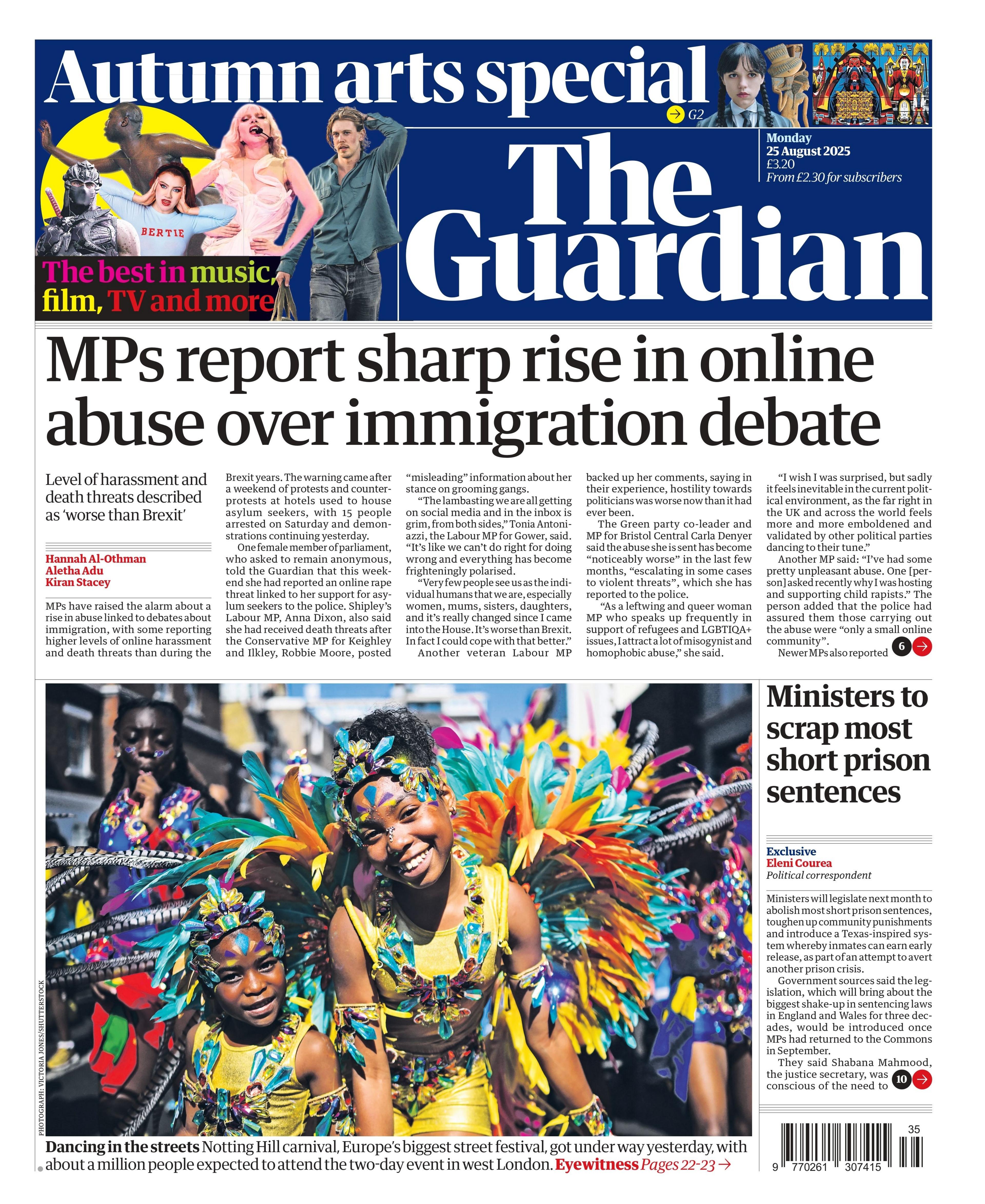The headline on the front page of the Guardian reads: "MPs report sharp rise in online abuse over immigration debate".