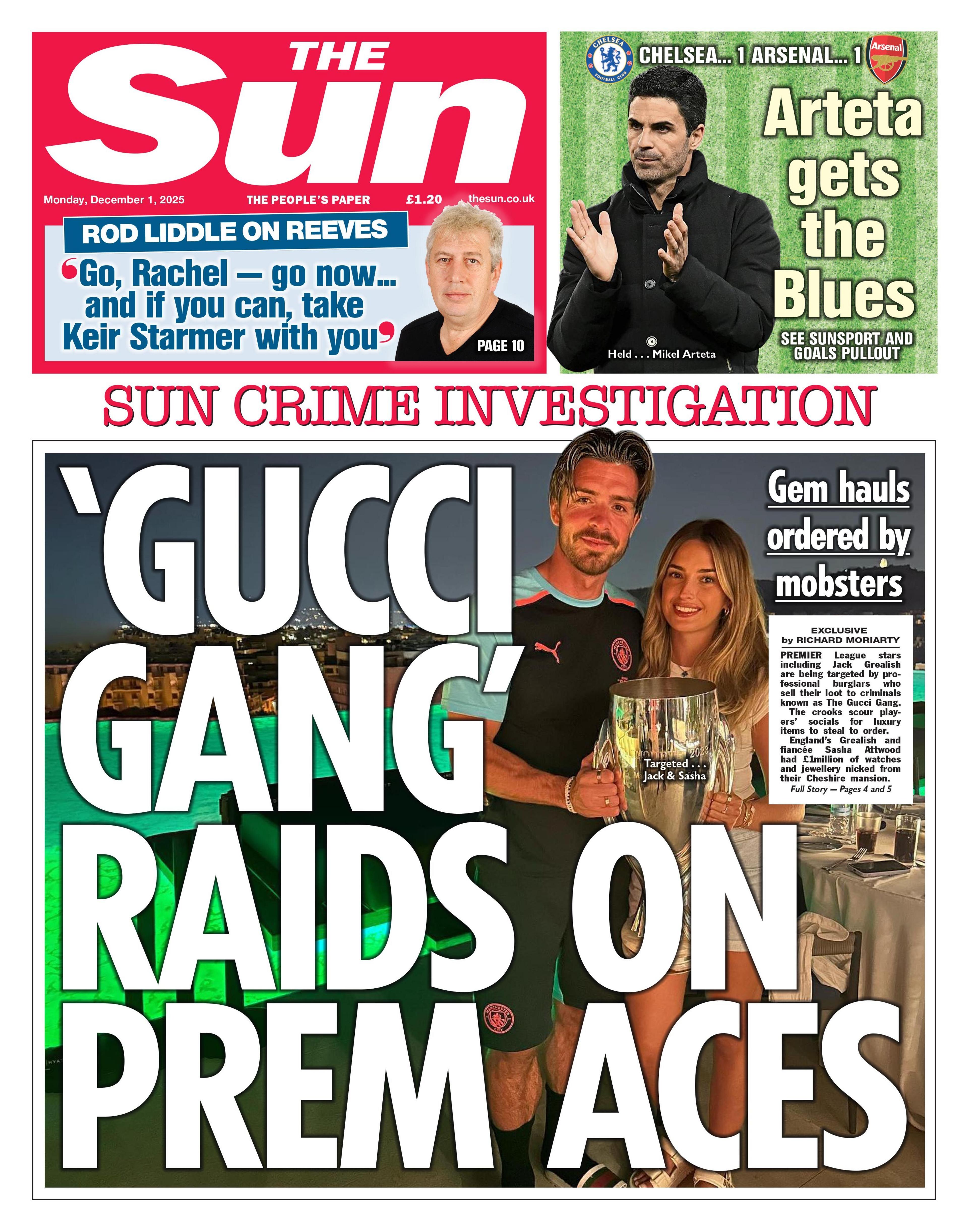 "'Gucci Gang' raids on prem aces" reads the headline on the front page of The Sun.