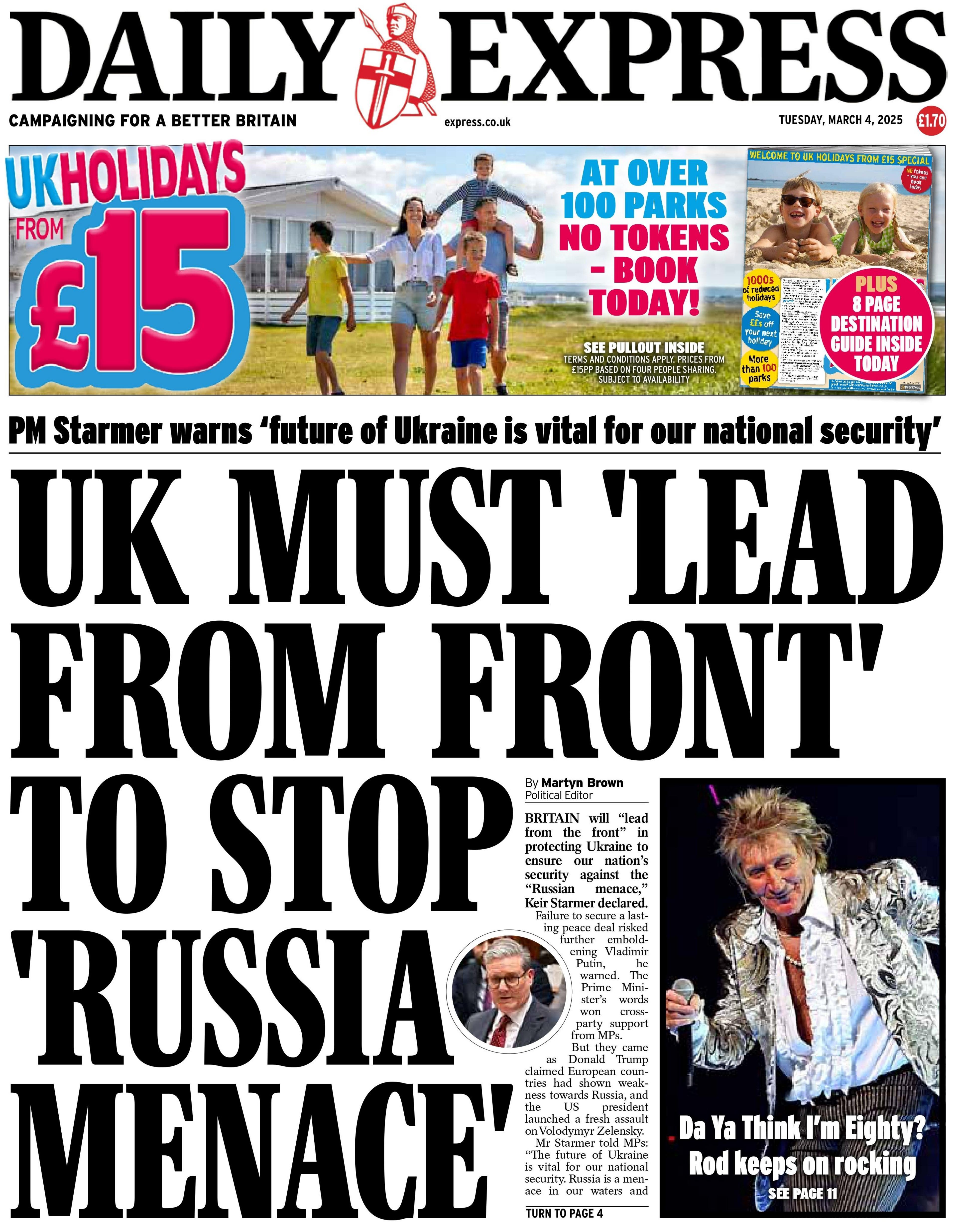 The headline on the front page of the Daily Express reads: "UK must 'lead from front' to stop 'Russia menace'."