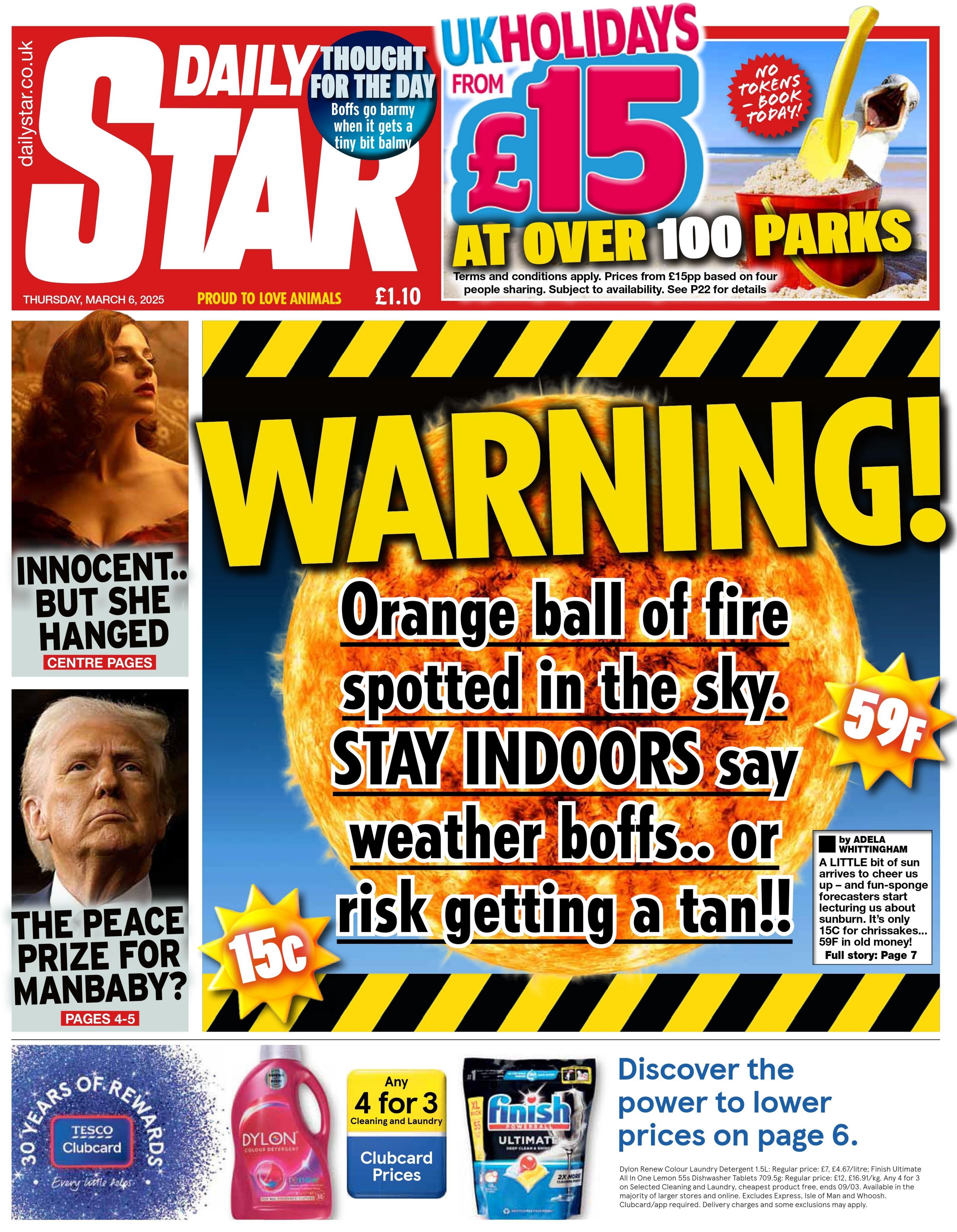 The headline on the front page of the Daily Star reads: "Orange ball of fire spotted in the sky."