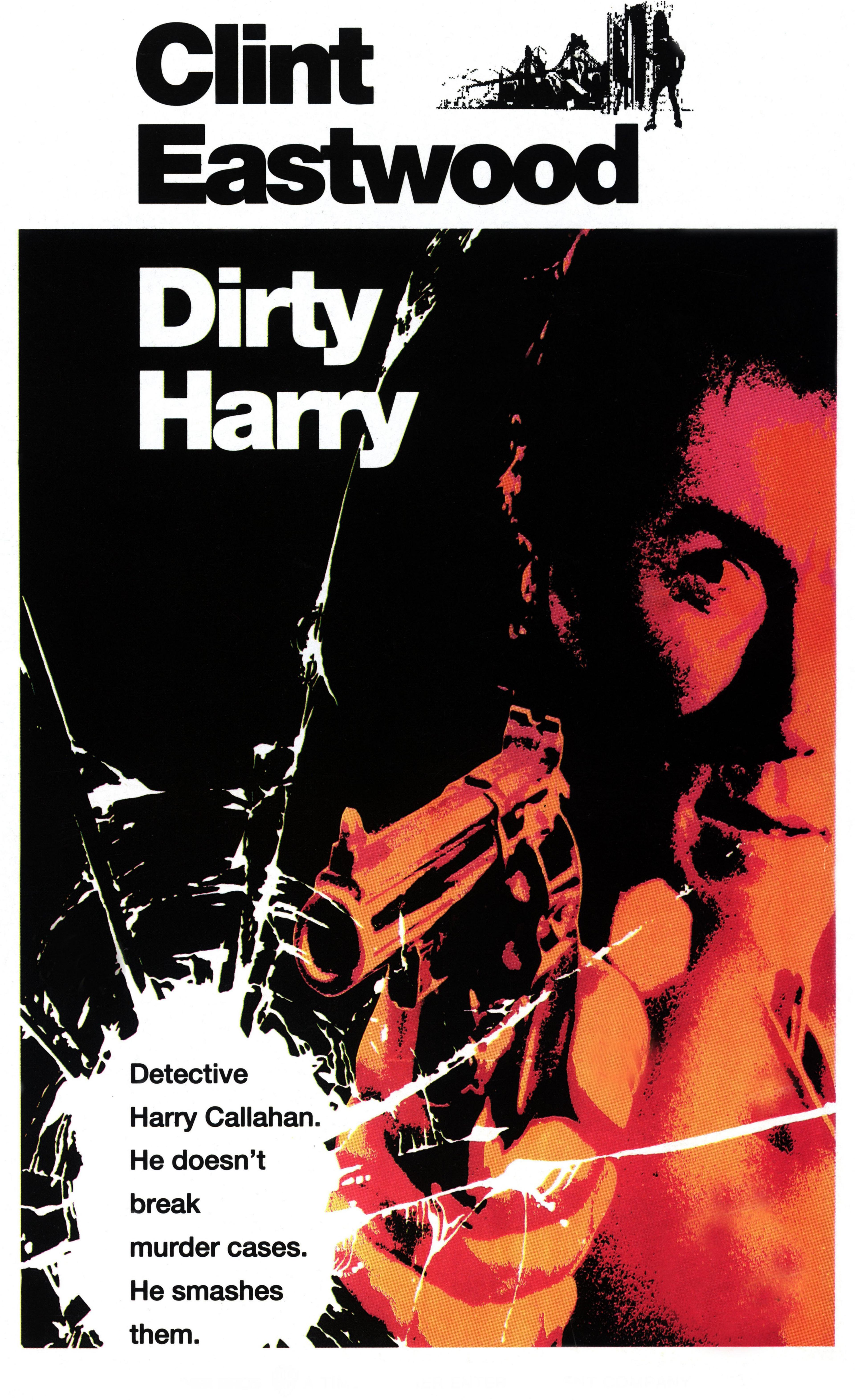 A poster advertising Clint Eastwood's Dirty Harry film reads "Detective Harry Callahan. He doesn't just solve murder cases. He smashes them".