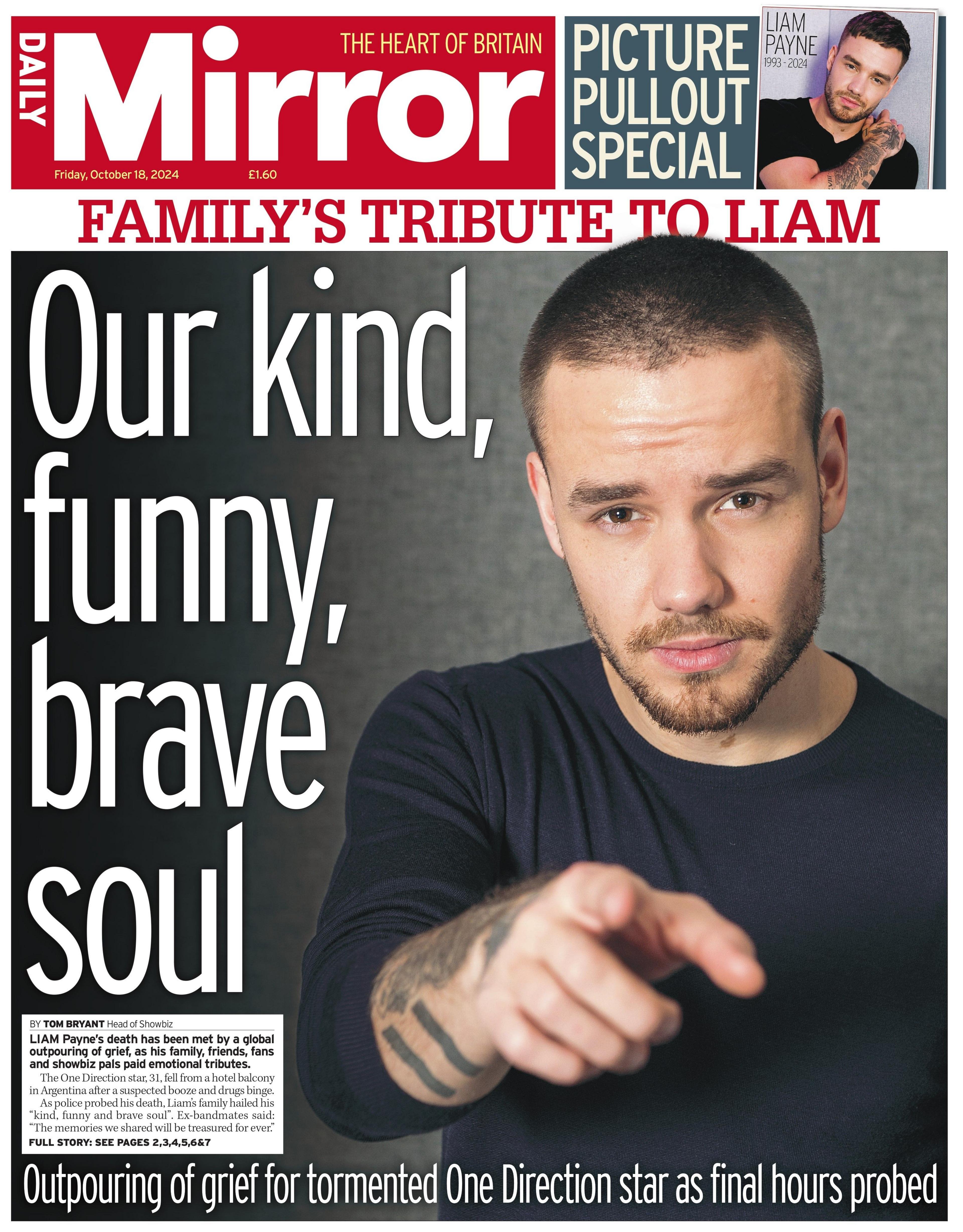 The Daily Mirror's front page, headlined with "Our kind, funny, brave soul". 