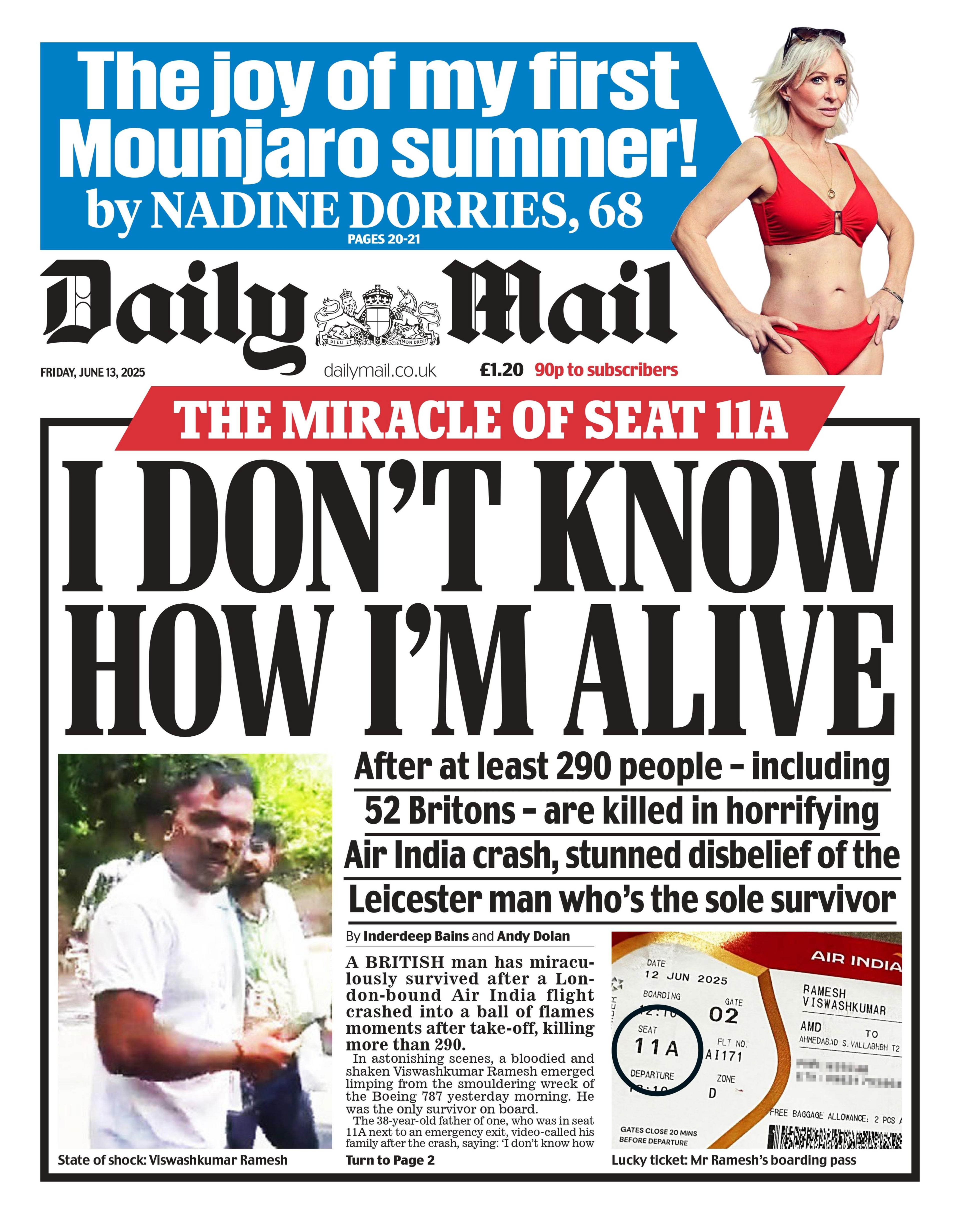 The headline on the front page of the Daily Mail newspaper reads: "I don't know how I'm alive".