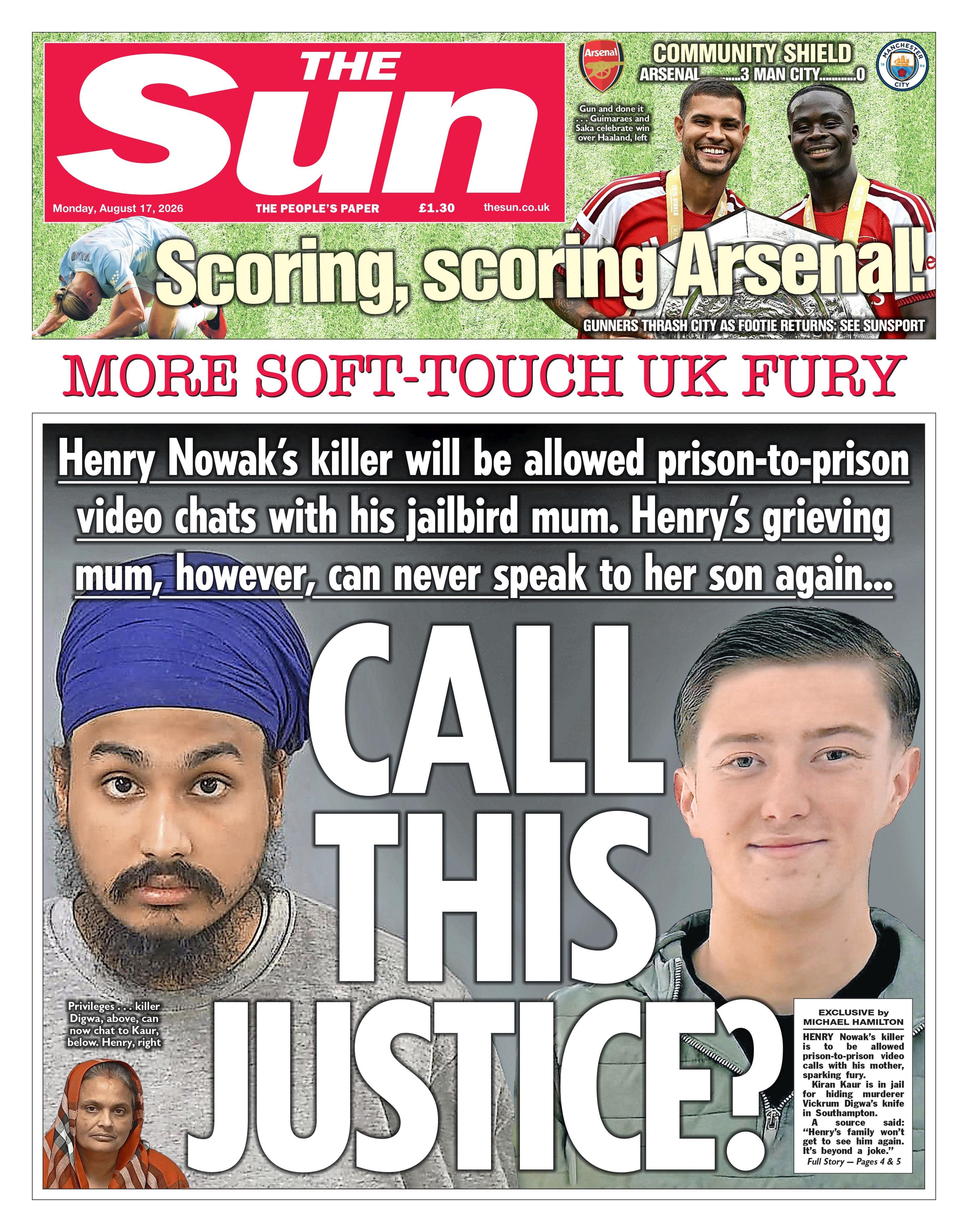 The headline on the front page of the Sun reads: "Call this justice?"
