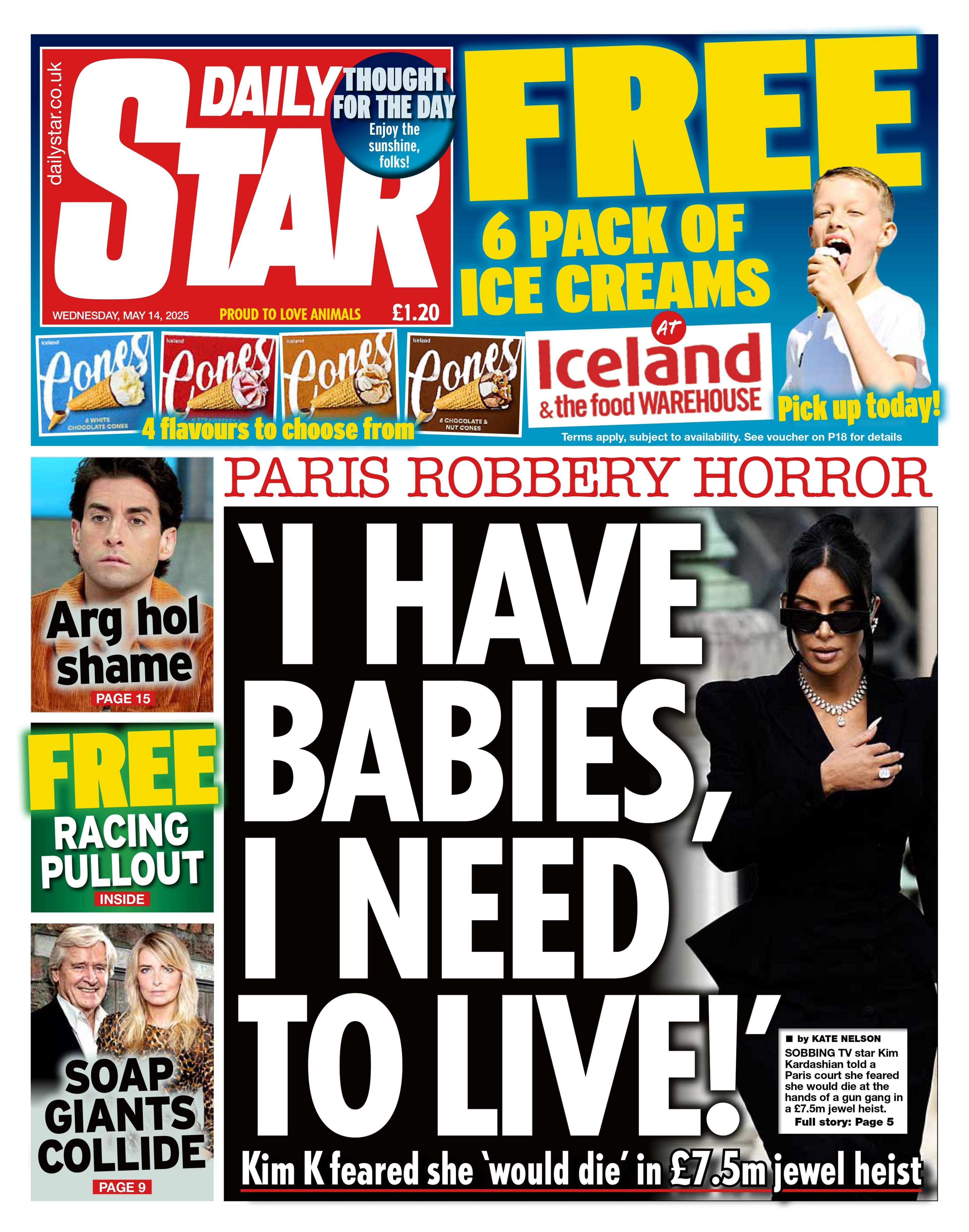 The headline on the front page of the Daily Star reads: "'I have babies, I need to live!'"