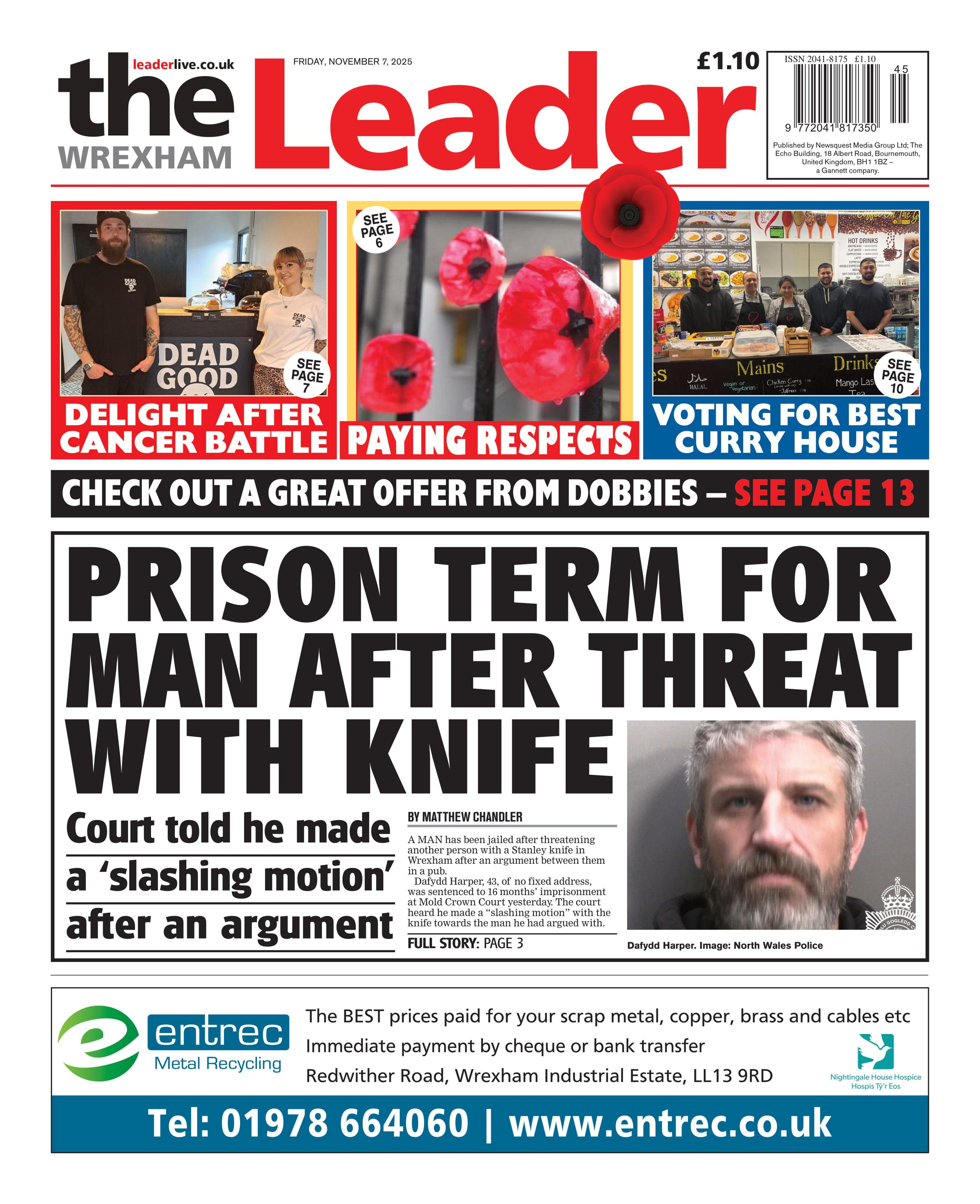 The Wrexham Leader front page with the headline "Prison term for man after threat with knife" next to a mugshot picture of a man with grey hair and a beard. At the top there are three boxes, the one on the far left reads "delight after cancer battle", with a picture of two people, in the middle there is a photo of poppies with the headline "paying respects", and finally there is a picture of people behind a table, with the headline "voting for best curry house".