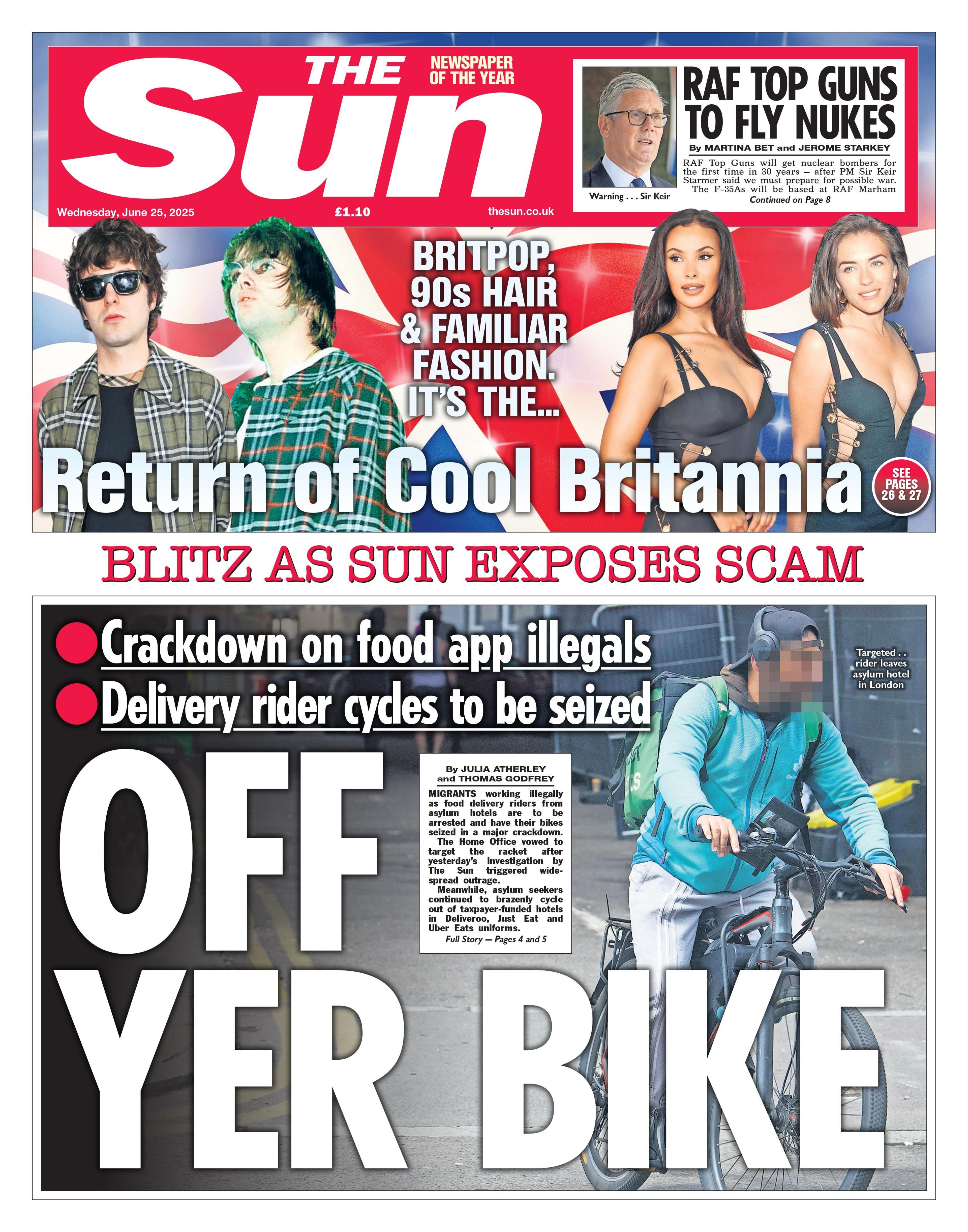 "Off yer bike" reads the headline on the front page of The Sun.